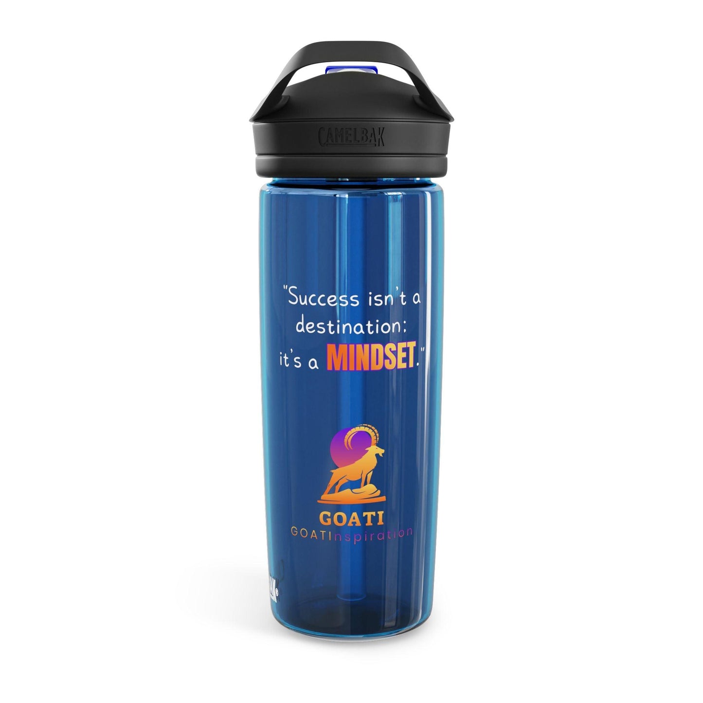 GOATI CamelBak Eddy® Water Bottle | “Success Isn’t a Destination; It’s a Mindset”  Motivational 20oz/25oz Hydration Bottle - GOATI
