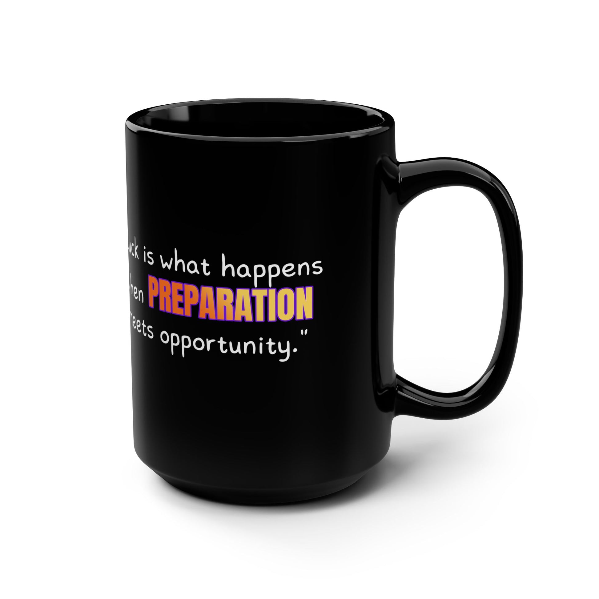 GOATI Black Ceramic Mug – 15oz | "When Preparation Meets Opportunity" Motivational Coffee Mug - GOATI