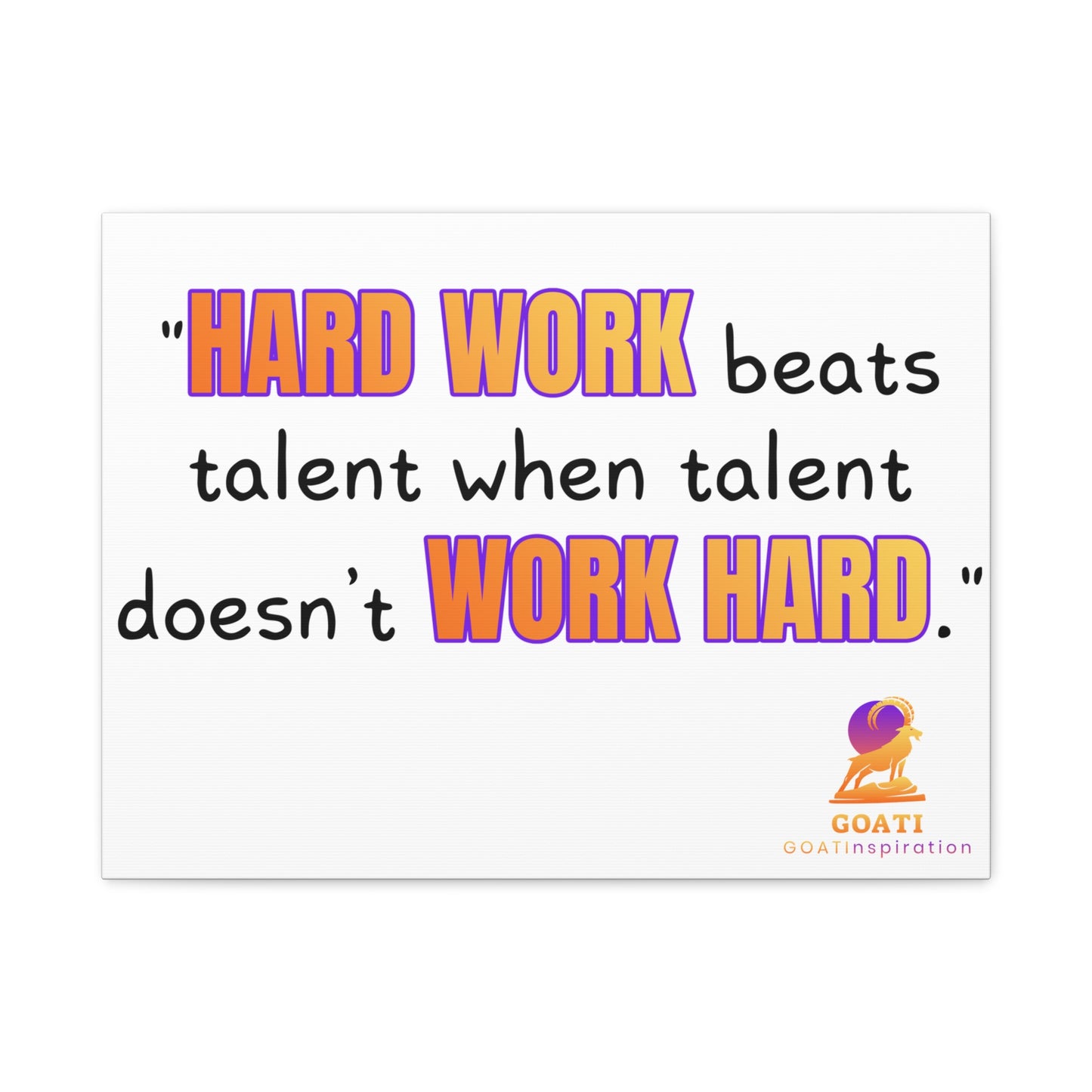 GOATI Motivational Canvas Wall Art – "Hard Work Beats Talent" | Inspirational Quote for Home, Office, or Gym - GOATI