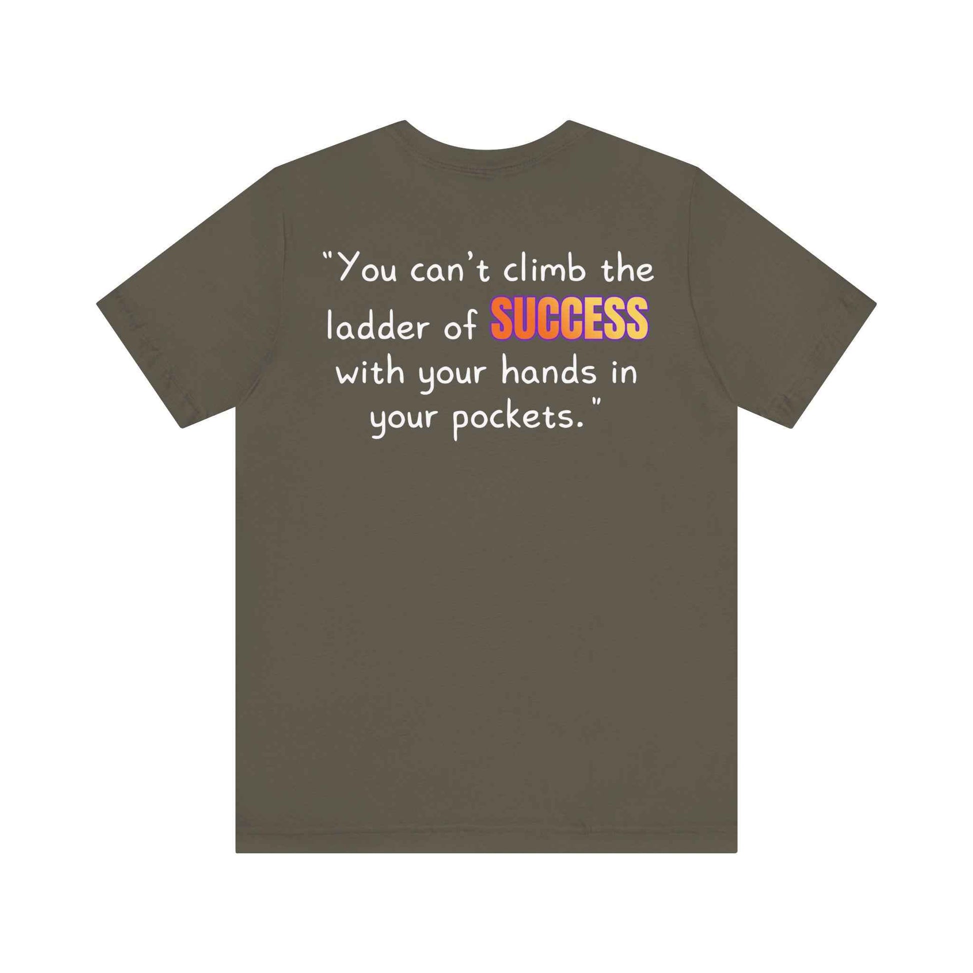 GOATI Unisex Premium Motivational T-shirt | "You Can’t Climb the Ladder of Success" Airlume Cotton Tee | Soft & Comfortable