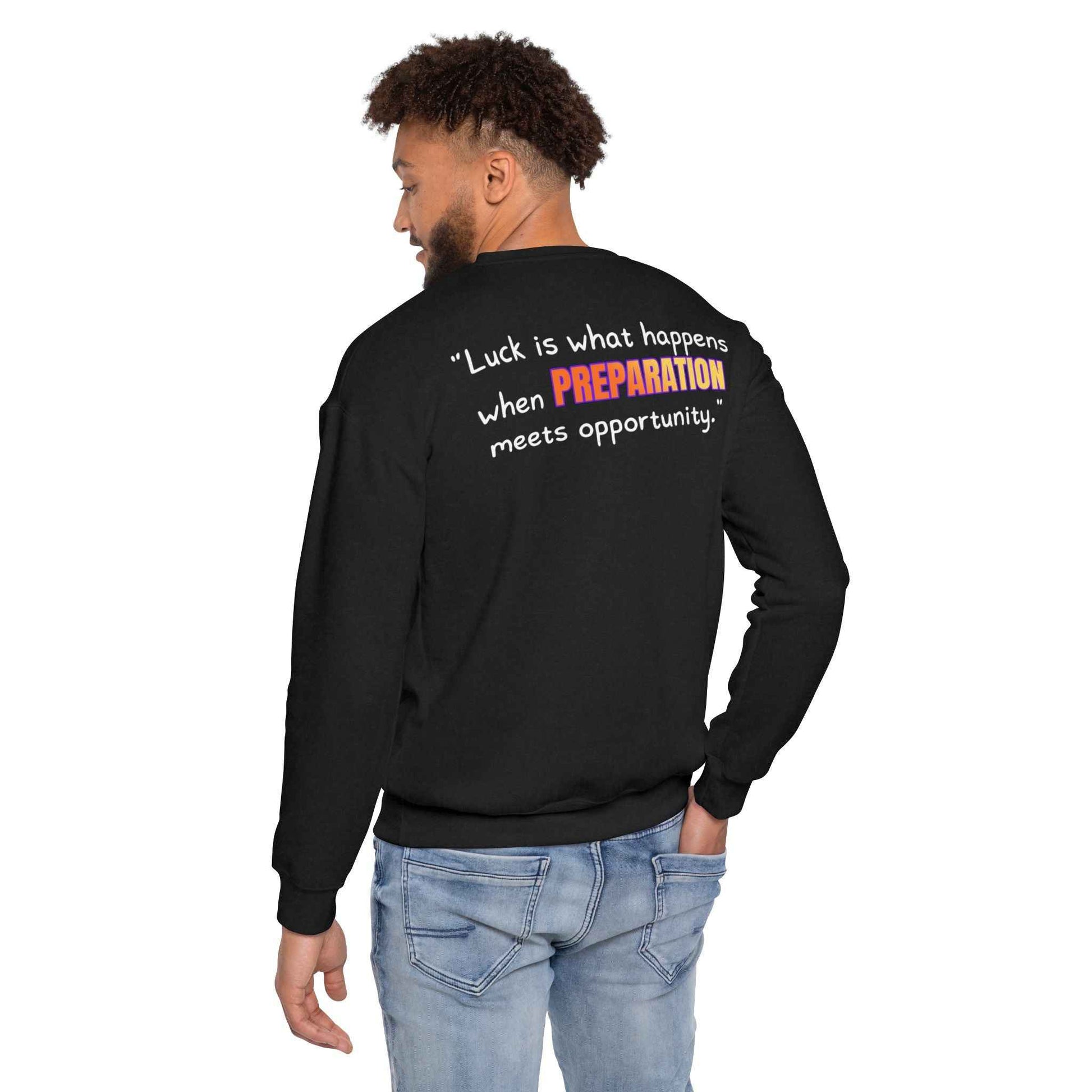 GOATI Unisex Premium Sweatshirt | "When Preparation Meets Opportunity" Motivational Cotton-Polyester Blend Sweatshirt for Comfort