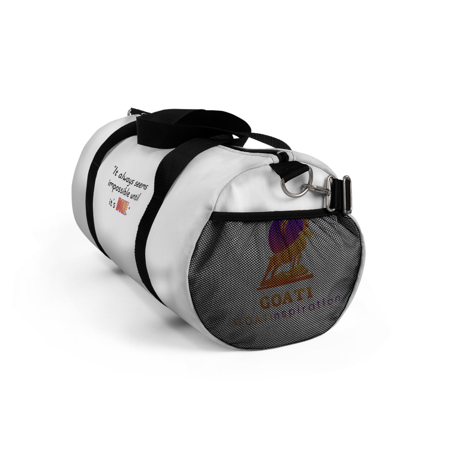 GOATI Motivational Duffel Bag | "It Always Seems Impossible Until It’s Done." | Durable Gym, Fitness & Travel Bag for Everyday Use - GOATI