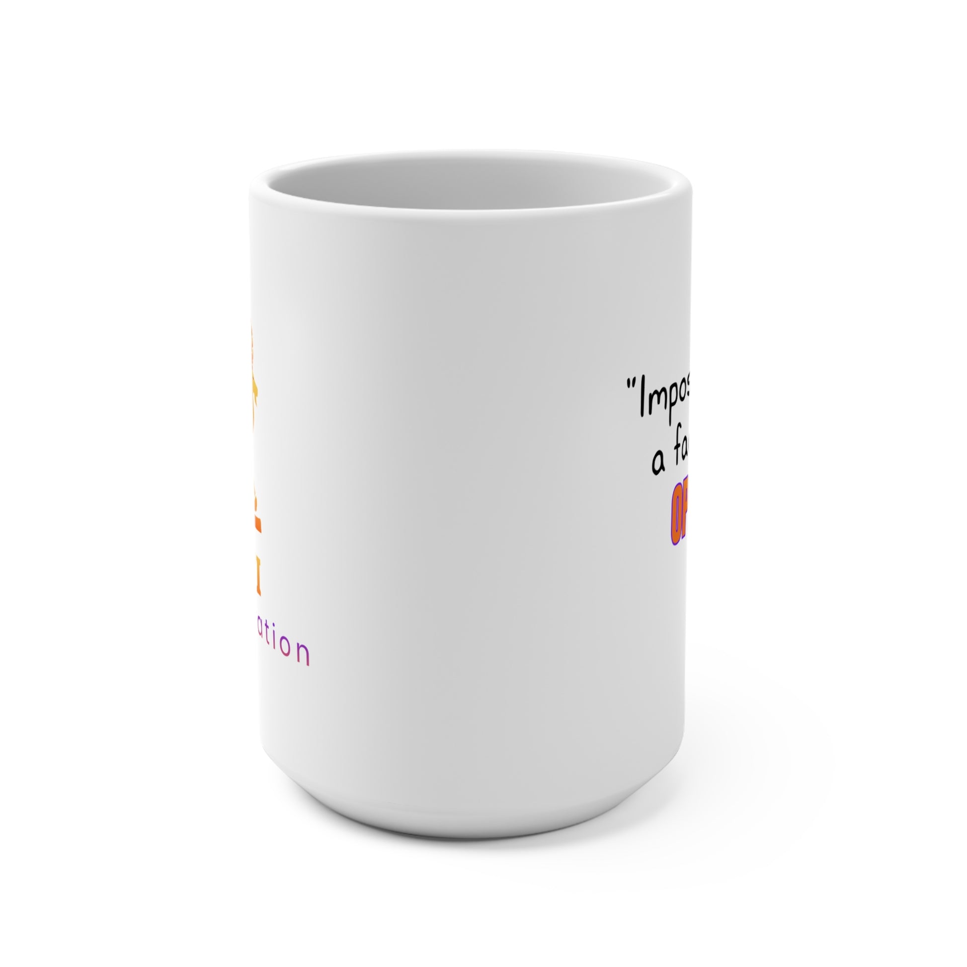 GOATI White Ceramic Mug – 15oz | "Impossible is Not a Fact. It’s an Opinion" Motivational Coffee Mug - GOATI