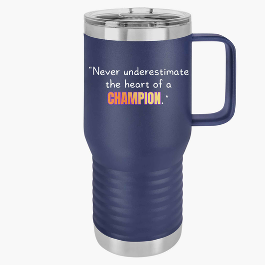 GOATI 20oz Insulated Travel Mug | "Never Underestimate the Heart of a Champion" Motivational Quote