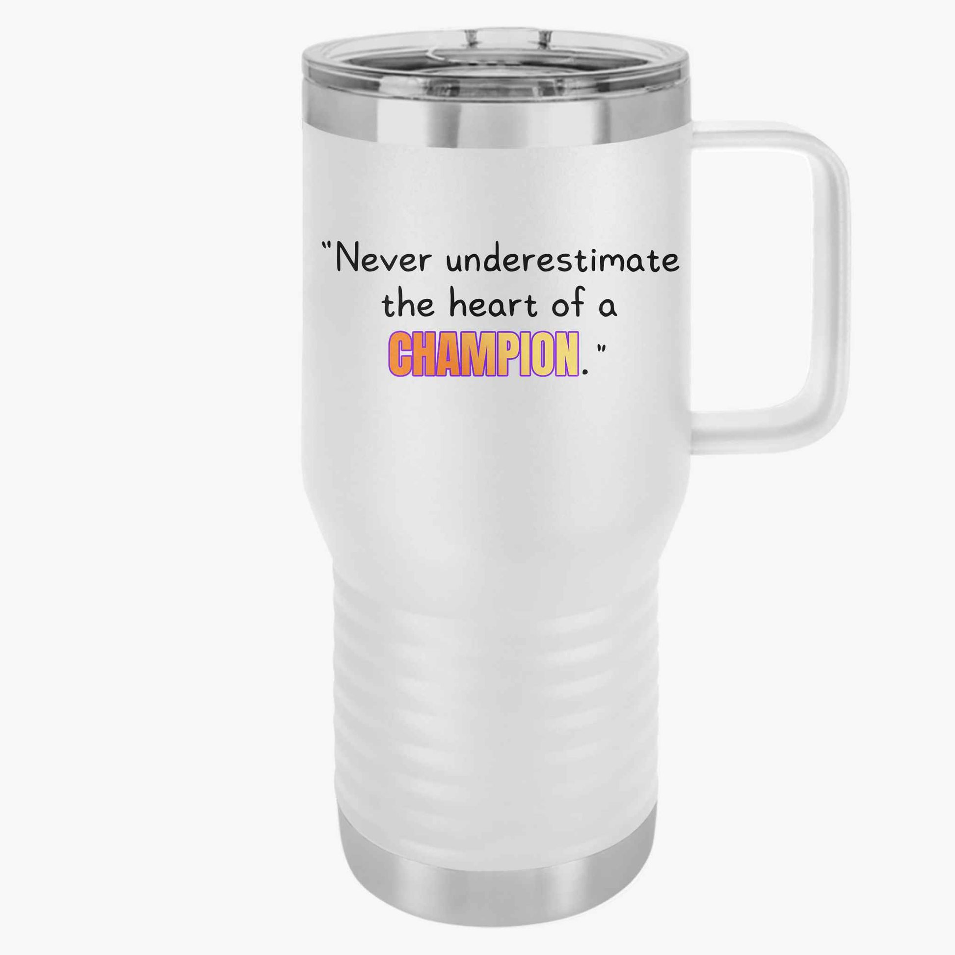 GOATI 20oz Insulated Travel Mug | "Never Underestimate the Heart of a Champion" Motivational Quote