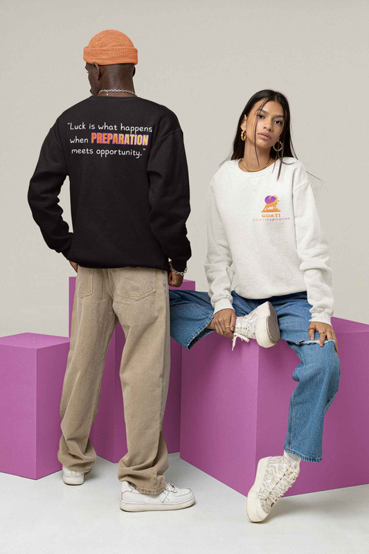 GOATI Unisex Premium Sweatshirt | "When Preparation Meets Opportunity" Motivational Cotton-Polyester Blend Sweatshirt for Comfort
