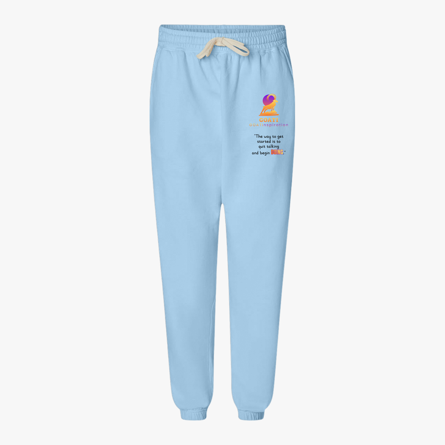 GOATI Unisex Fleece Sweatpants – 100% Ring-Spun Cotton, Soft Relaxed Fit | “Quit Talking and Begin Doing” Motivational Joggers