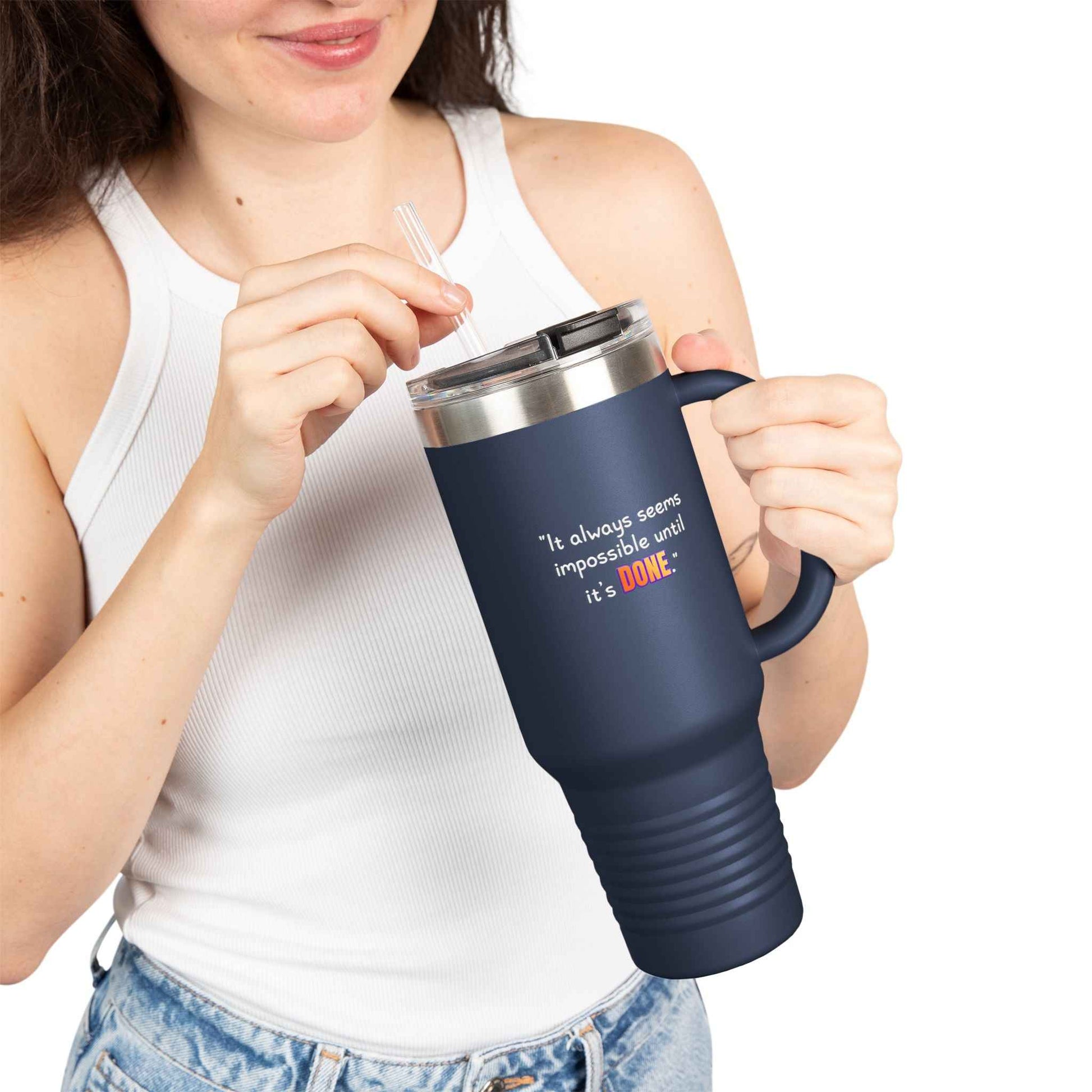 GOATI 40oz Insulated Travel Mug | "It Always Seems Impossible Until It’s Done" Motivational Quote