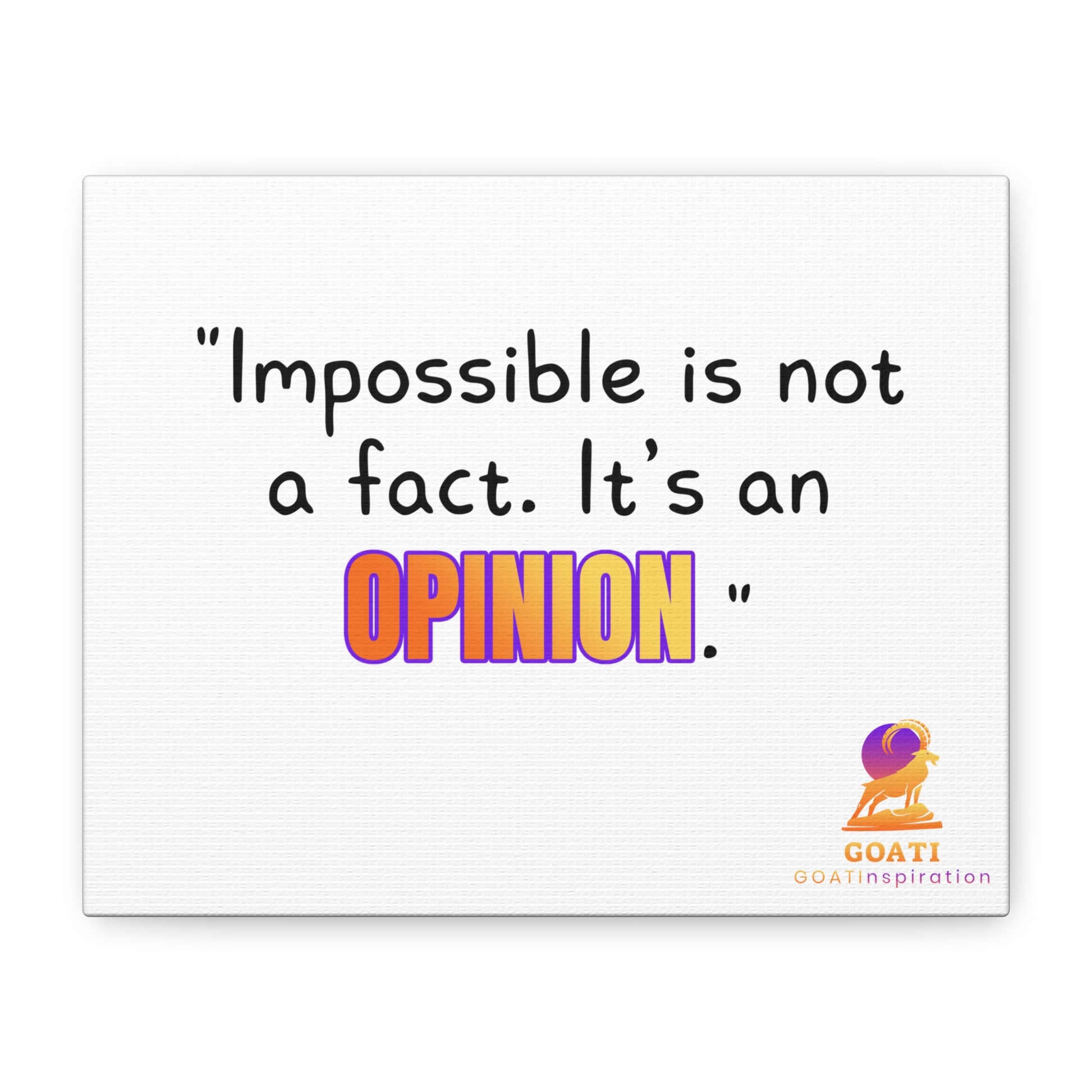 GOATI Motivational Canvas Wall Art – "Impossible is Not a Fact. It's an Opinion" | Inspirational Quote for Home, Office, or Gym - GOATI