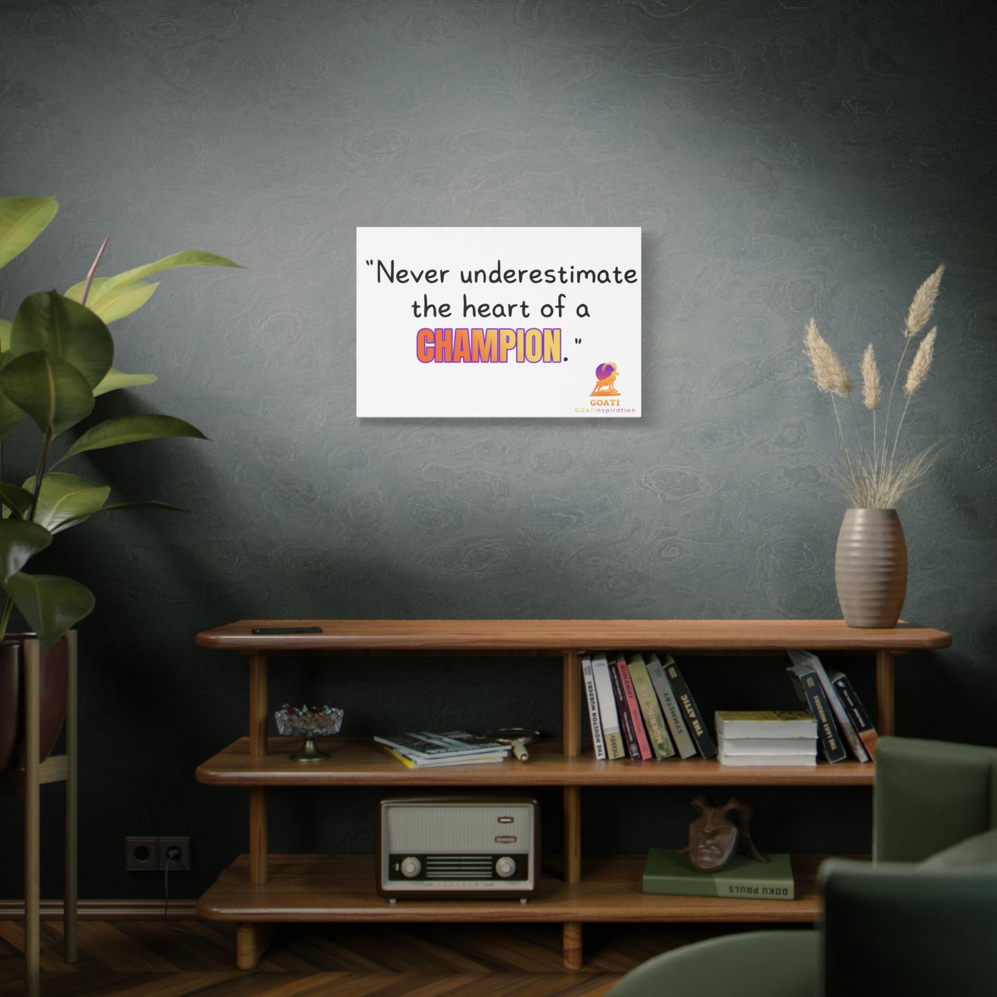GOATI Motivational Canvas Wall Art – “Never Underestimate the Heart of a Champion” | Inspirational Quote for Home, Office, or Gym - GOATI
