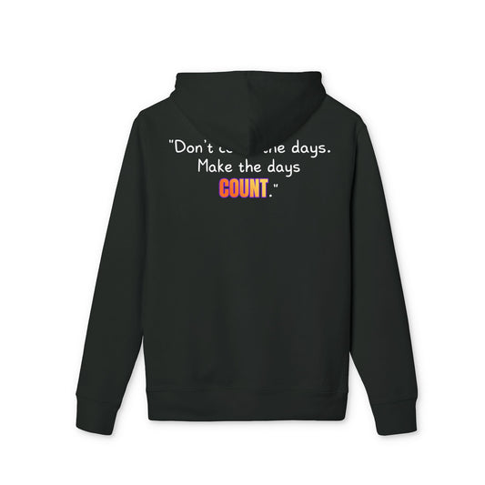 GOATI Unisex Premium Hoodie – 100% Organic Cotton, Heavyweight Fleece | “Don’t Count the Days. Make the Days Count” Motivational Hoodie - GOATI