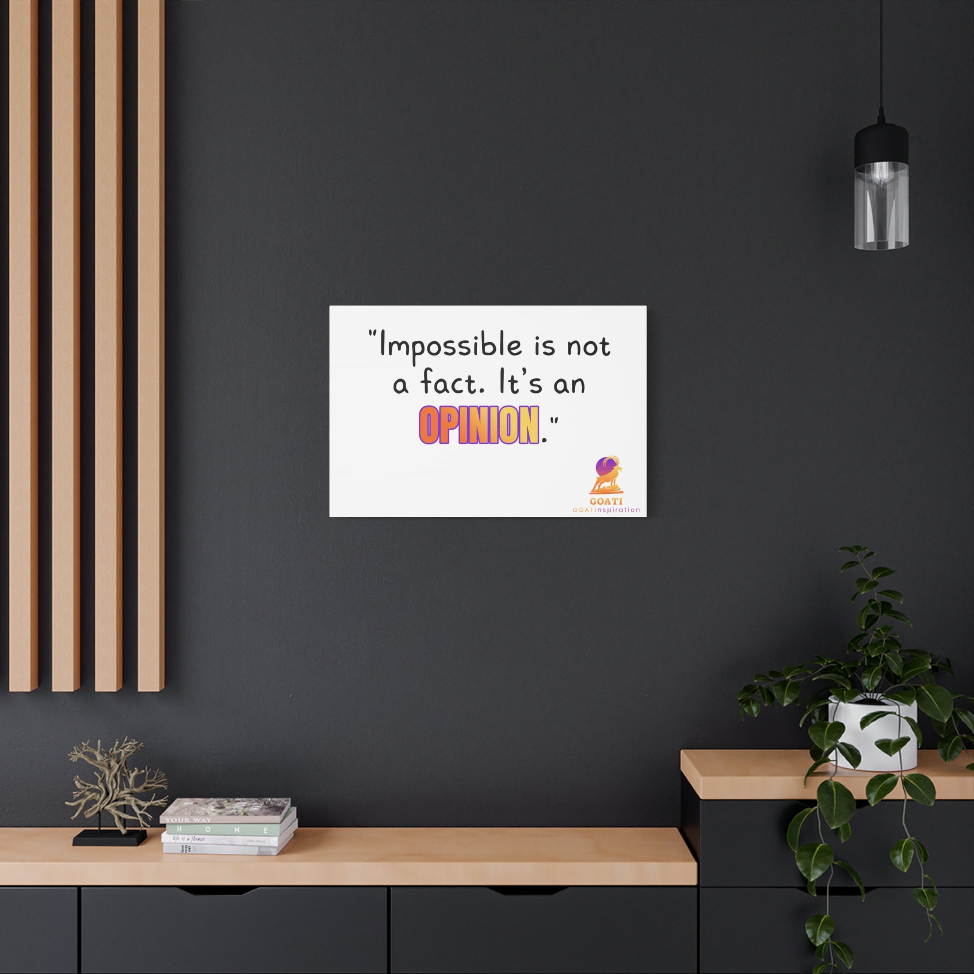 GOATI Motivational Canvas Wall Art – "Impossible is Not a Fact. It's an Opinion" | Inspirational Quote for Home, Office, or Gym - GOATI