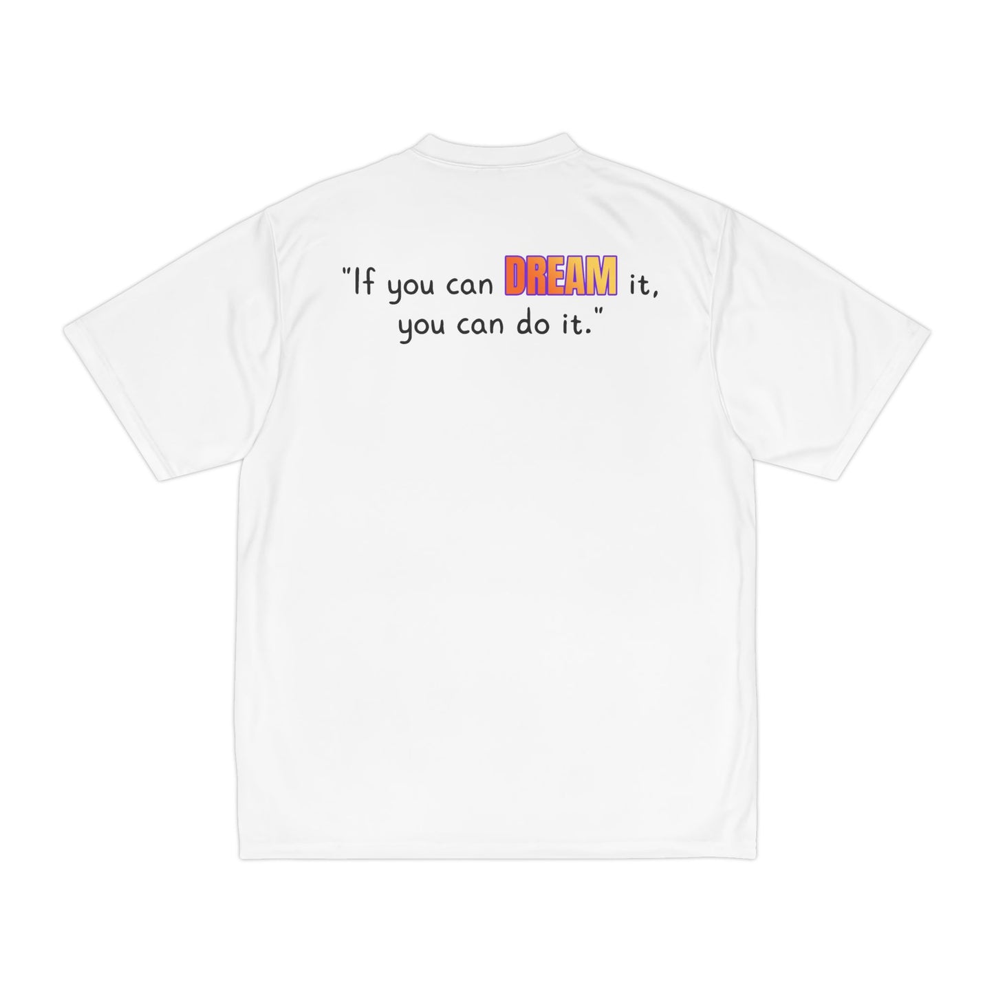 GOATI Men's Performance T-Shirt | Moisture-Wicking & Breathable Tee | "If You Can Dream It, You Can Do It"