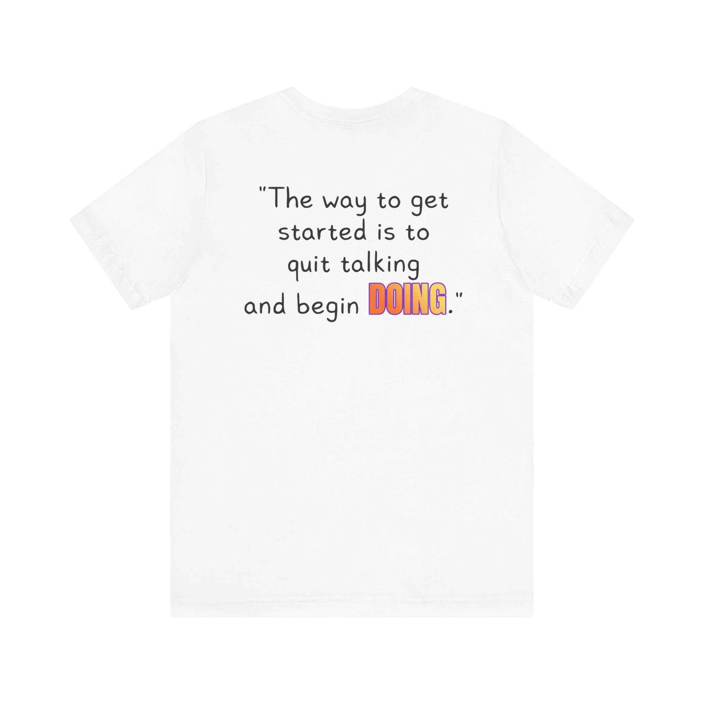 GOATI Unisex Premium Motivational T-shirt | "Quit Talking and Begin Doing" Airlume Cotton Tee | Soft & Comfortable