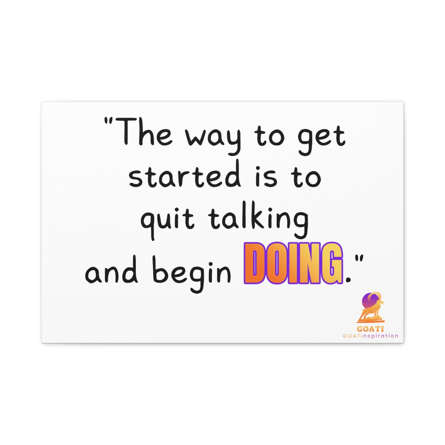 GOATI Motivational Canvas Wall Art – "Quit Talking and Begin Doing" | Inspirational Quote for Home, Office, or Gym - GOATI
