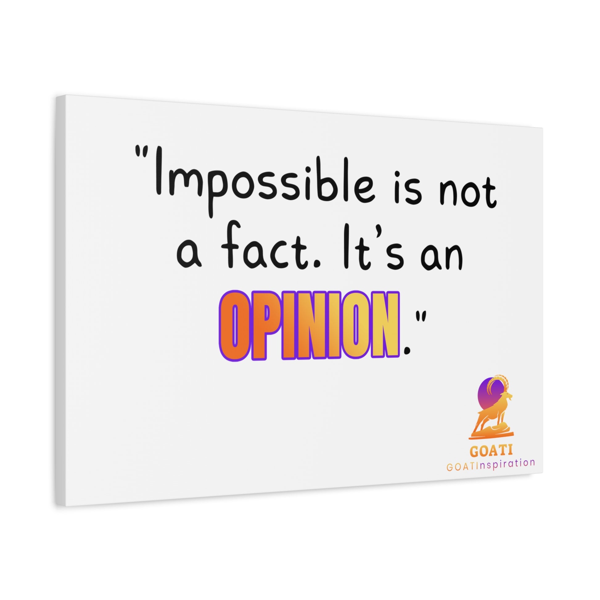 GOATI Motivational Canvas Wall Art – "Impossible is Not a Fact. It's an Opinion" | Inspirational Quote for Home, Office, or Gym - GOATI