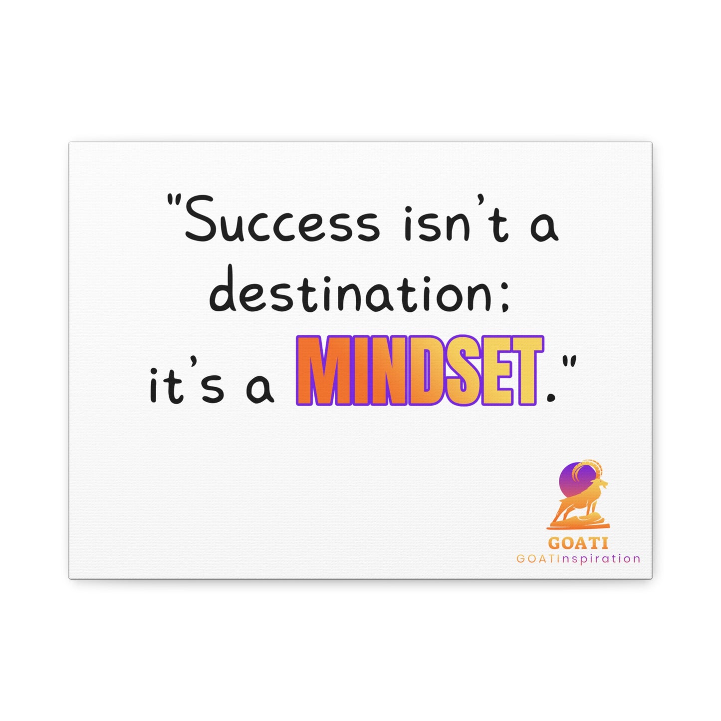 GOATI Motivational Canvas Wall Art – "Success Isn’t a Destination; It’s a Mindset" | Inspirational Quote for Home, Office, or Gym - GOATI