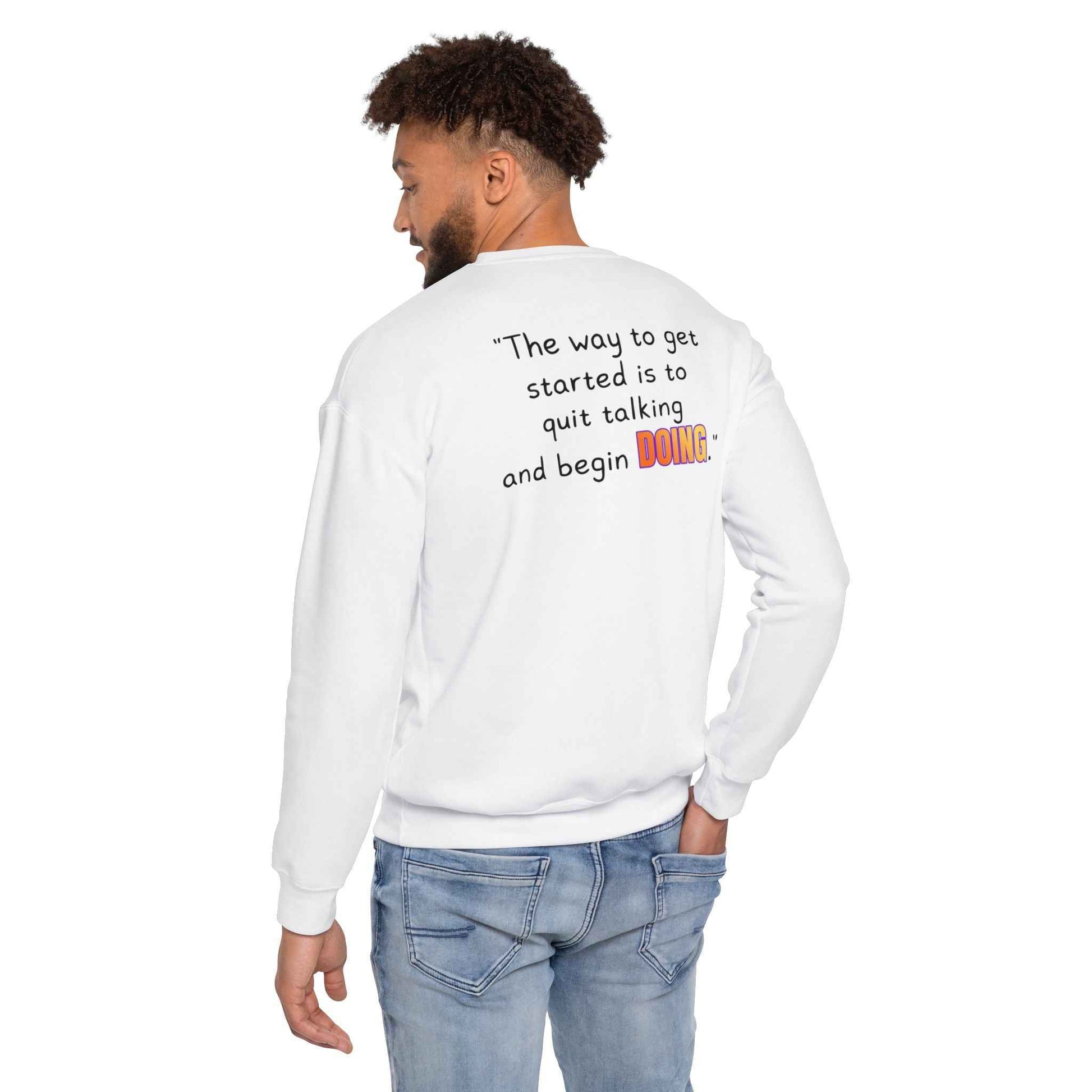 GOATI Unisex Premium Sweatshirt | "Quit Talking and Begin Doing" Motivational Cotton-Polyester Blend Sweatshirt for Comfort