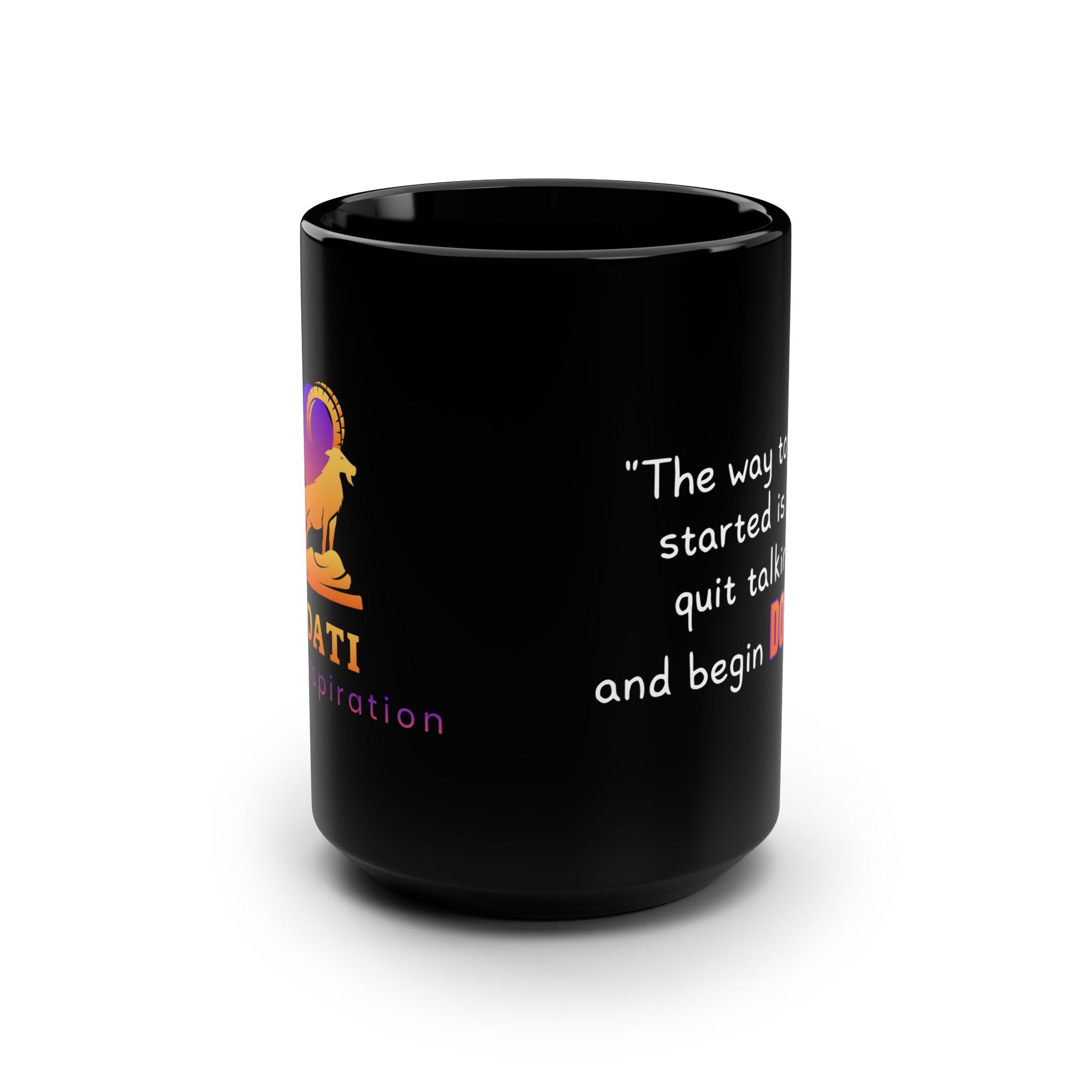 GOATI Black Ceramic Mug – 15oz | "Quit Talking and Begin Doing" Motivational Coffee Mug - GOATI