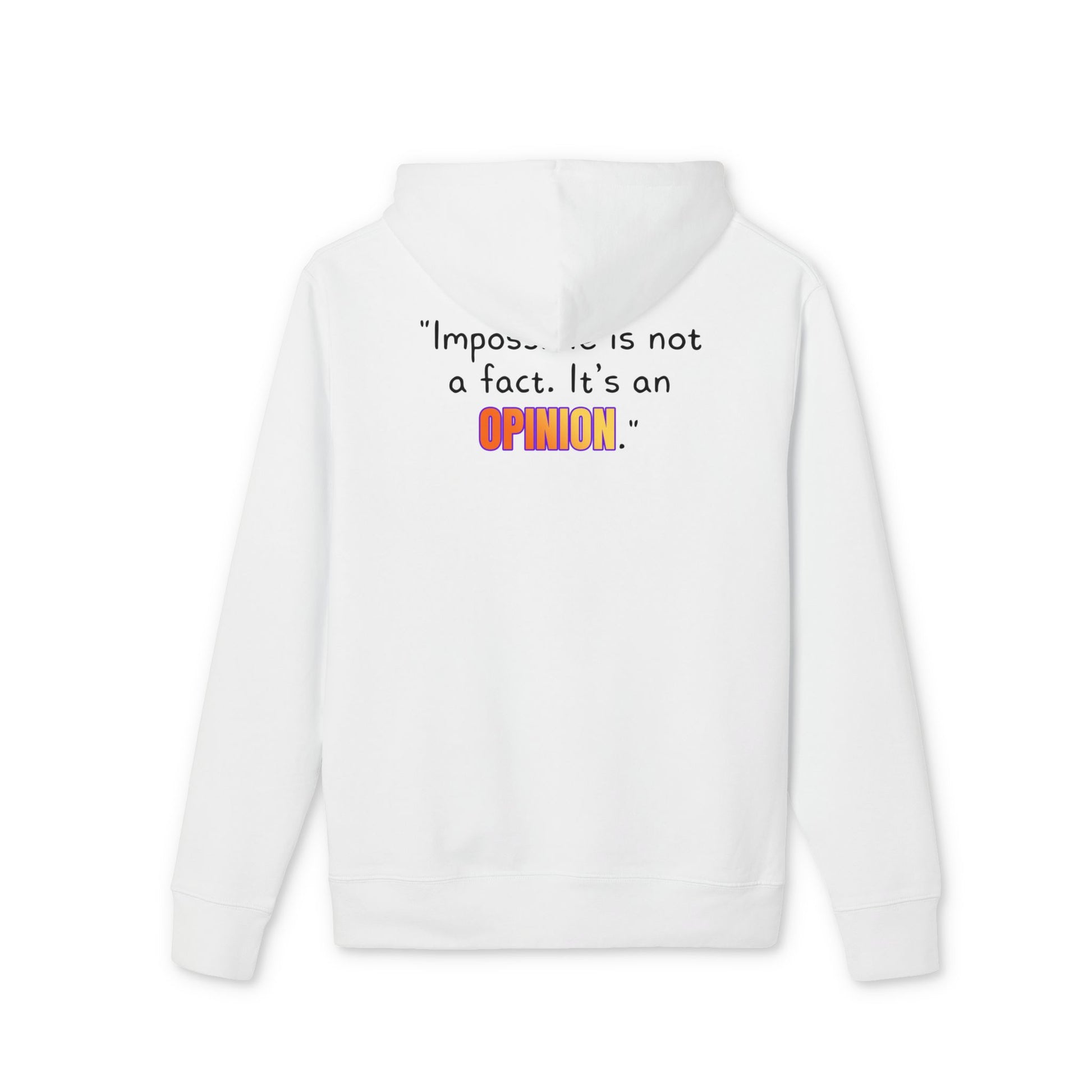 GOATI Unisex Premium Hoodie – 100% Organic Cotton, Heavyweight Fleece | “Impossible is Not a Fact. It’s an Opinion” Motivational Hoodie - GOATI