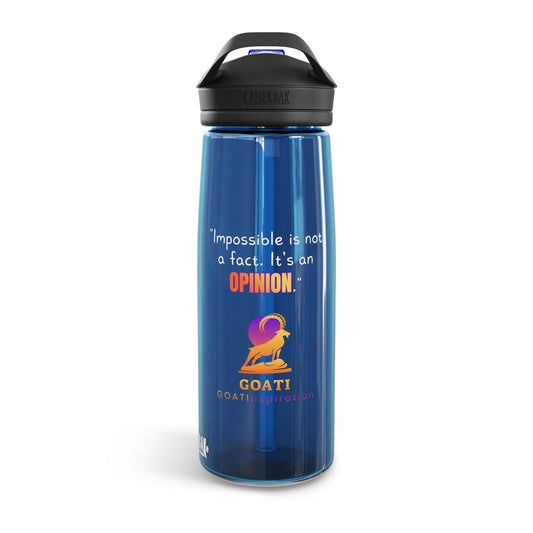 GOATI CamelBak Eddy® Water Bottle | “Impossible is Not a Fact. It’s an Opinion”  Motivational 20oz/25oz Hydration Bottle - GOATI