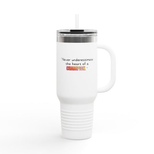 GOATI 40oz Insulated Travel Mug | "Never Underestimate the Heart of a Champion" Motivational Quote - GOATI