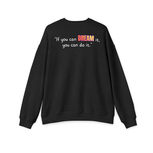 GOATI Unisex Premium Sweatshirt | "If You Can Dream It, You Can Do It" Motivational Cotton-Polyester Blend Sweatshirt for Comfort