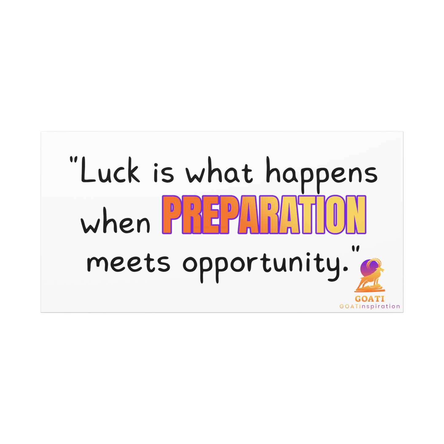 GOATI Motivational Canvas Wall Art – "When Preparation Meets Opportunity" | Inspirational Quote for Home, Office, or Gym - GOATI