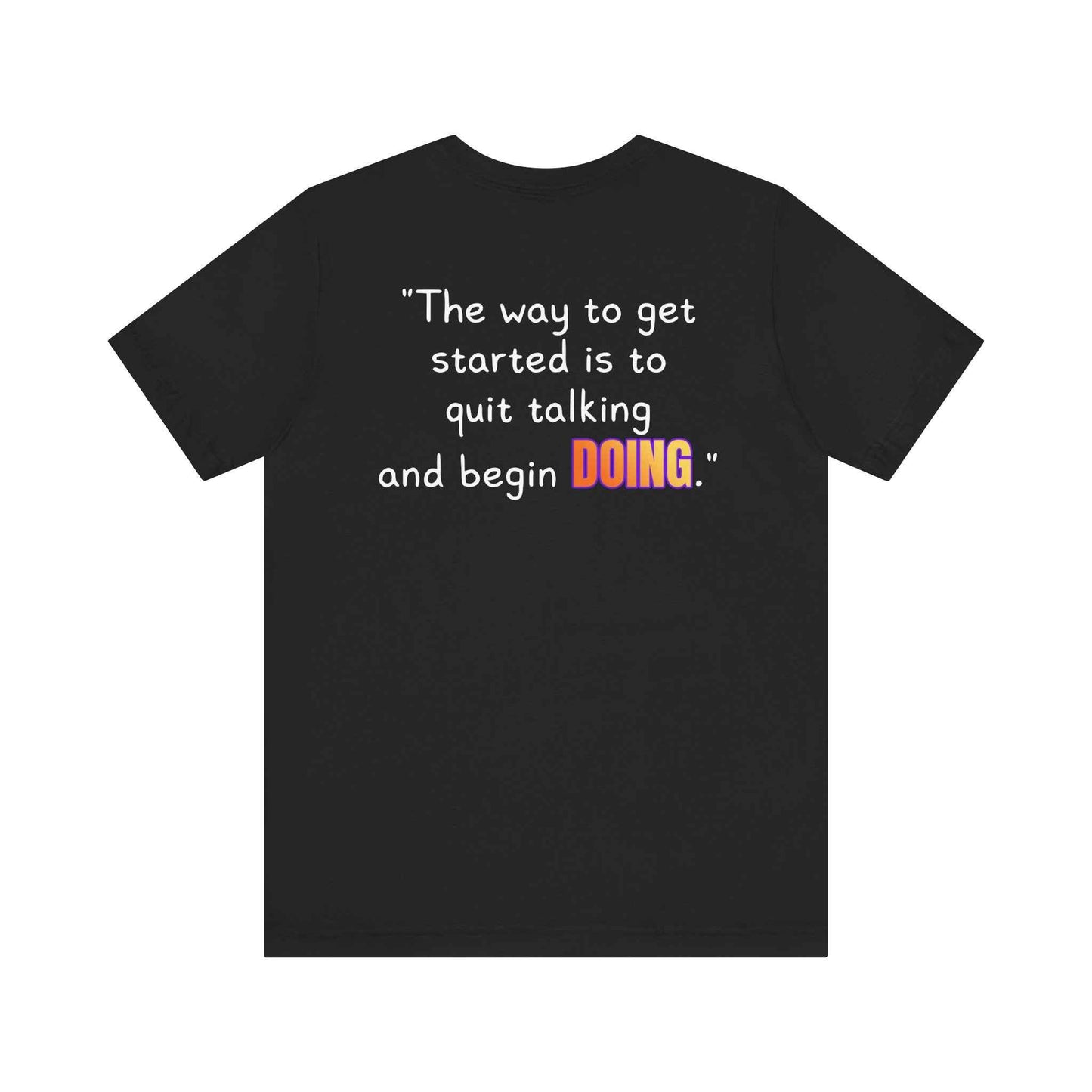 GOATI Unisex Premium Motivational T-shirt | "Quit Talking and Begin Doing" Airlume Cotton Tee | Soft & Comfortable