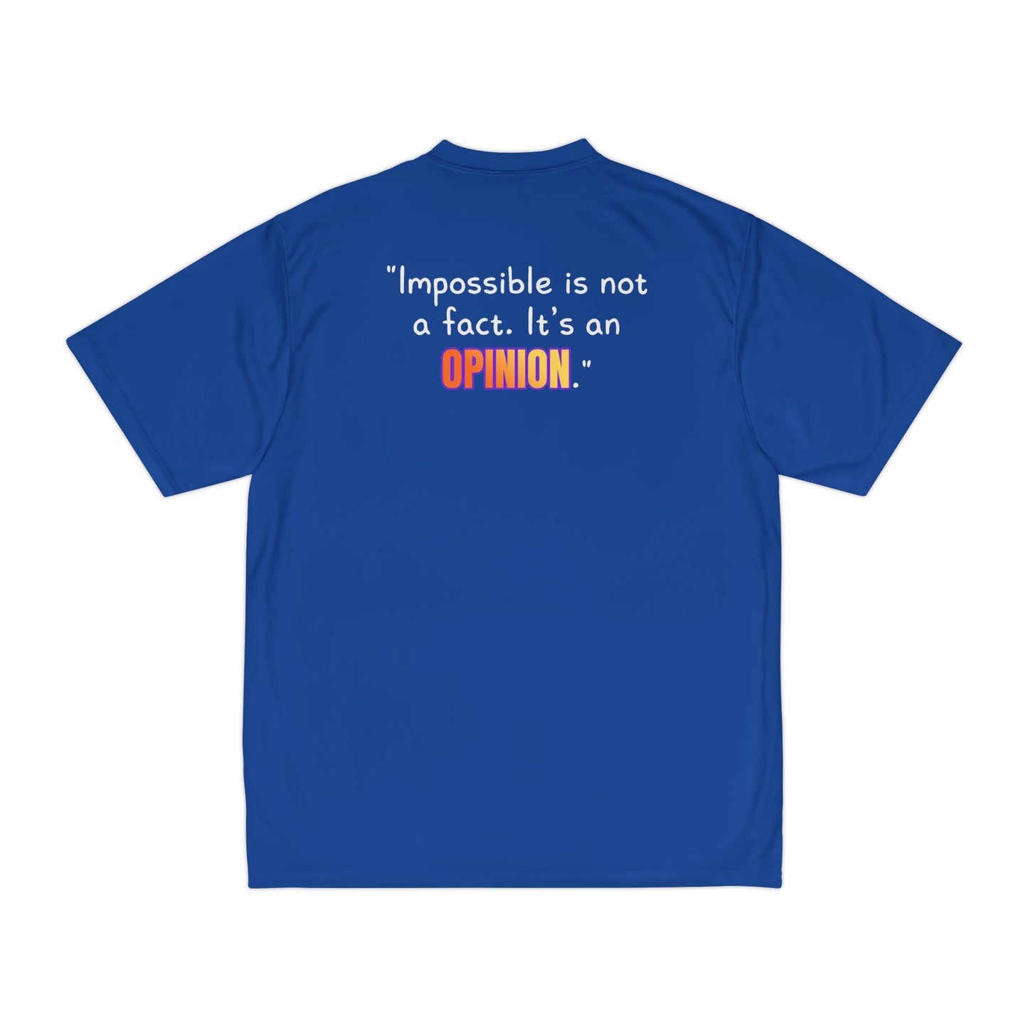 GOATI Men's Performance T-Shirt | Moisture-Wicking & Breathable Tee | "Impossible is Not a Fact. It’s an Opinion"