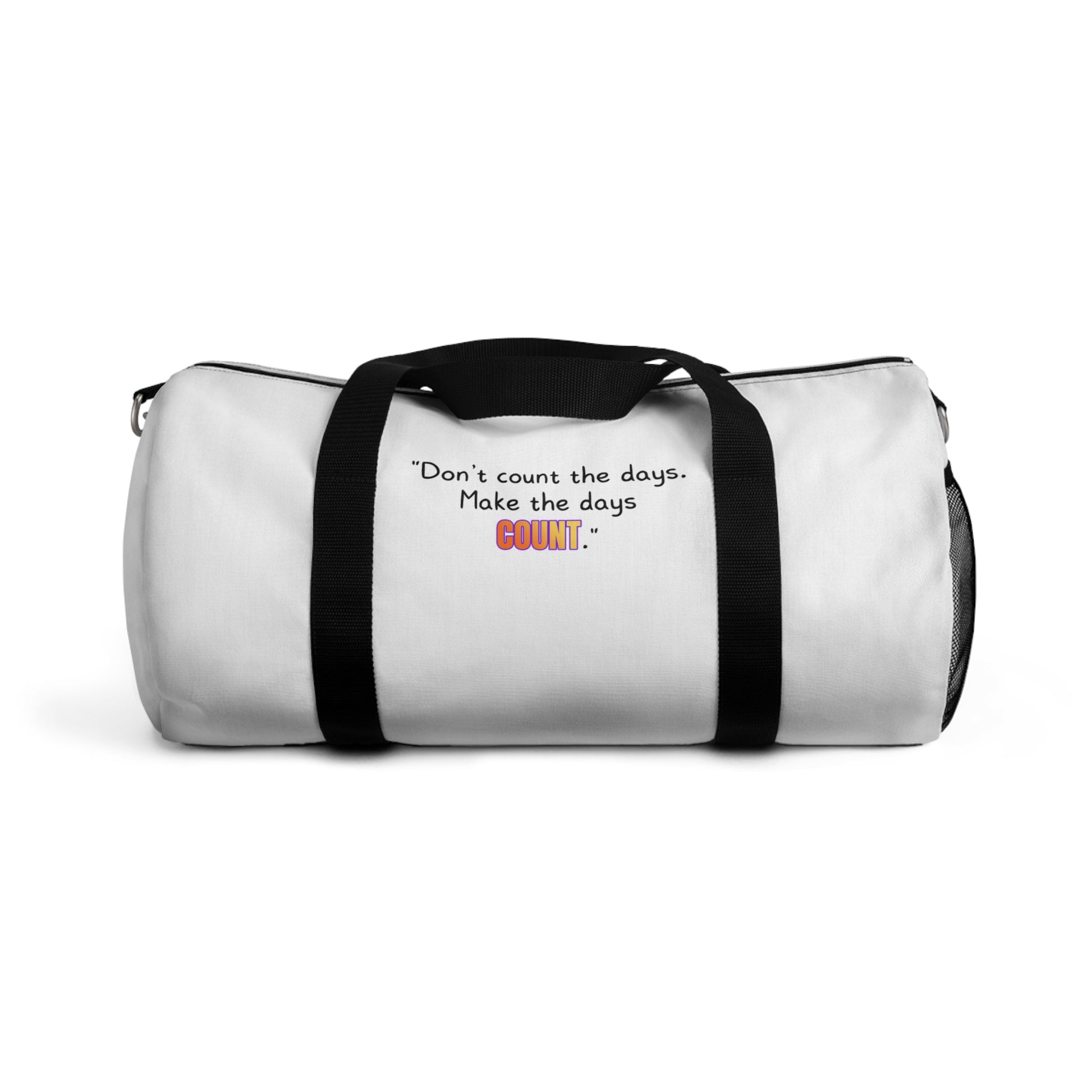 GOATI Motivational Duffel Bag | "Don’t Count the Days. Make the Days Count" | Durable Gym, Fitness & Travel Bag for Everyday Use - GOATI