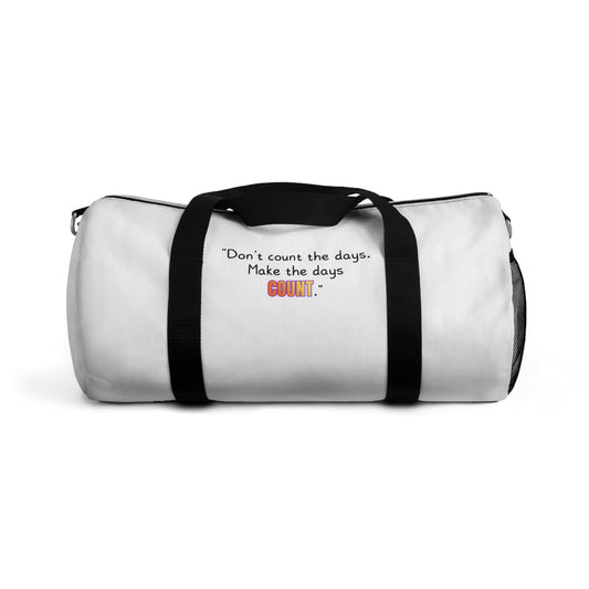 GOATI Motivational Duffel Bag | "Don’t Count the Days. Make the Days Count" | Durable Gym, Fitness & Travel Bag for Everyday Use - GOATI