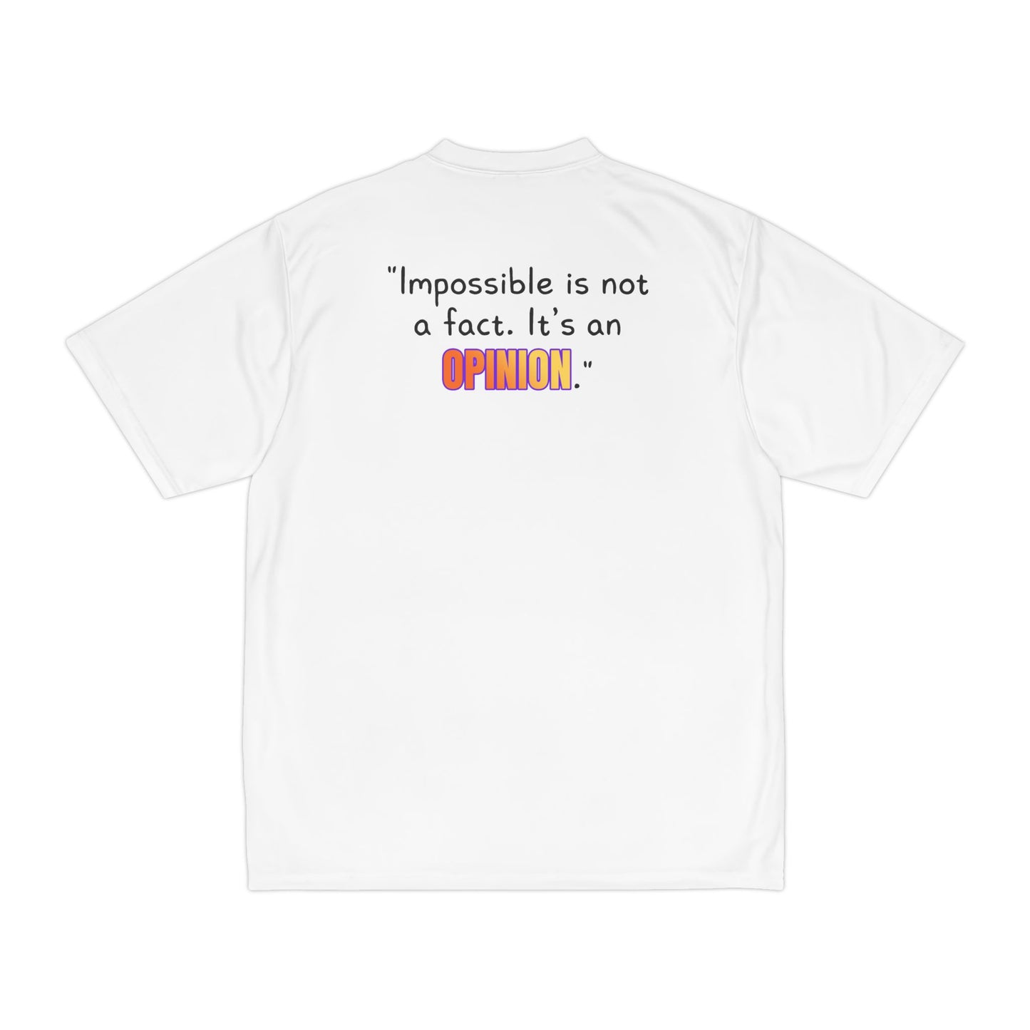 GOATI Men's Performance T-Shirt | Moisture-Wicking & Breathable Tee | "Impossible is Not a Fact. It’s an Opinion"