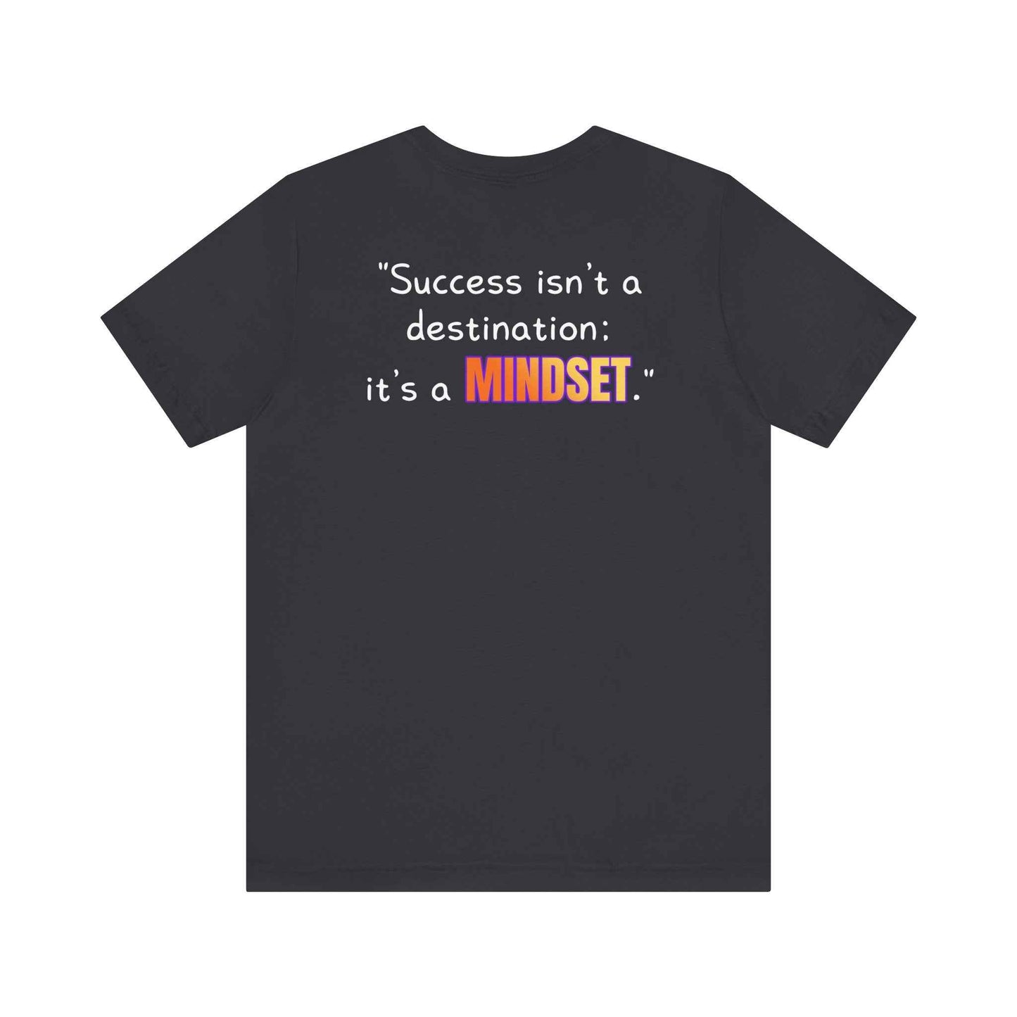GOATI Unisex Premium Motivational T-shirt | "Success Isn’t a Destination; It’s a Mindset" Airlume Cotton Tee | Soft & Comfortable
