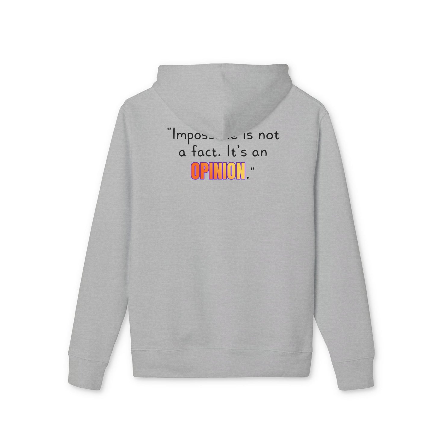 GOATI Unisex Premium Hoodie – 100% Organic Cotton, Heavyweight Fleece | “Impossible is Not a Fact. It’s an Opinion” Motivational Hoodie - GOATI