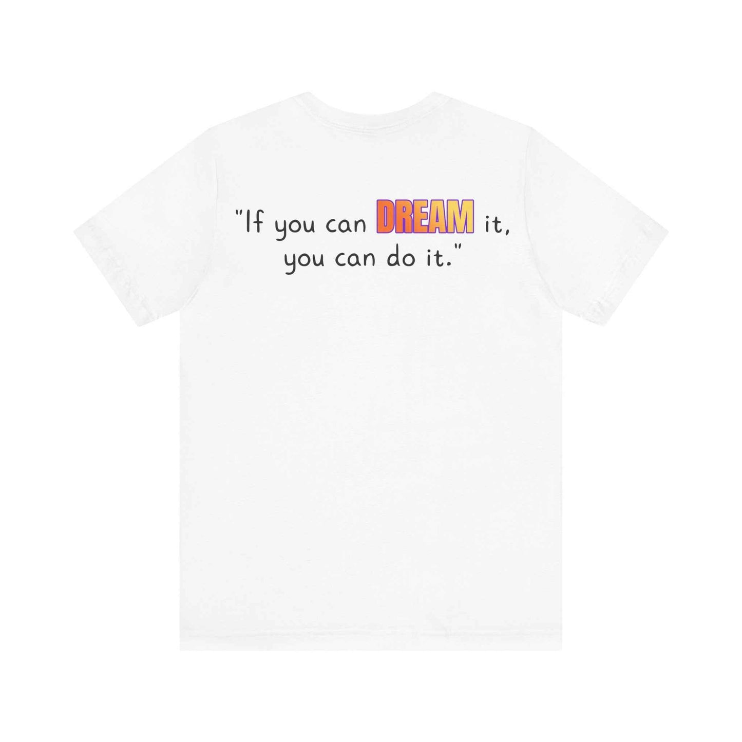 GOATI Unisex Premium Motivational T-shirt | "If You Can Dream It, You Can Do It" Airlume Cotton Tee | Soft & Comfortable