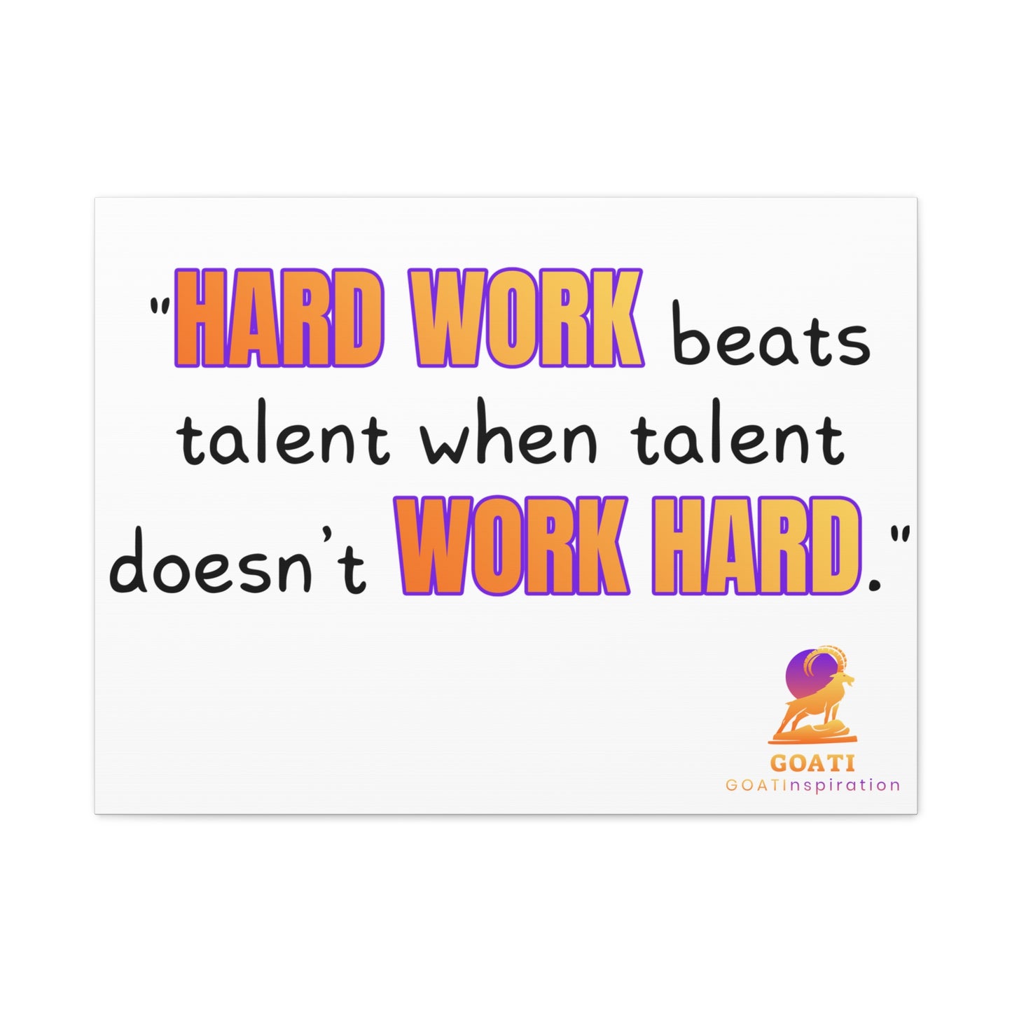 GOATI Motivational Canvas Wall Art – "Hard Work Beats Talent" | Inspirational Quote for Home, Office, or Gym - GOATI