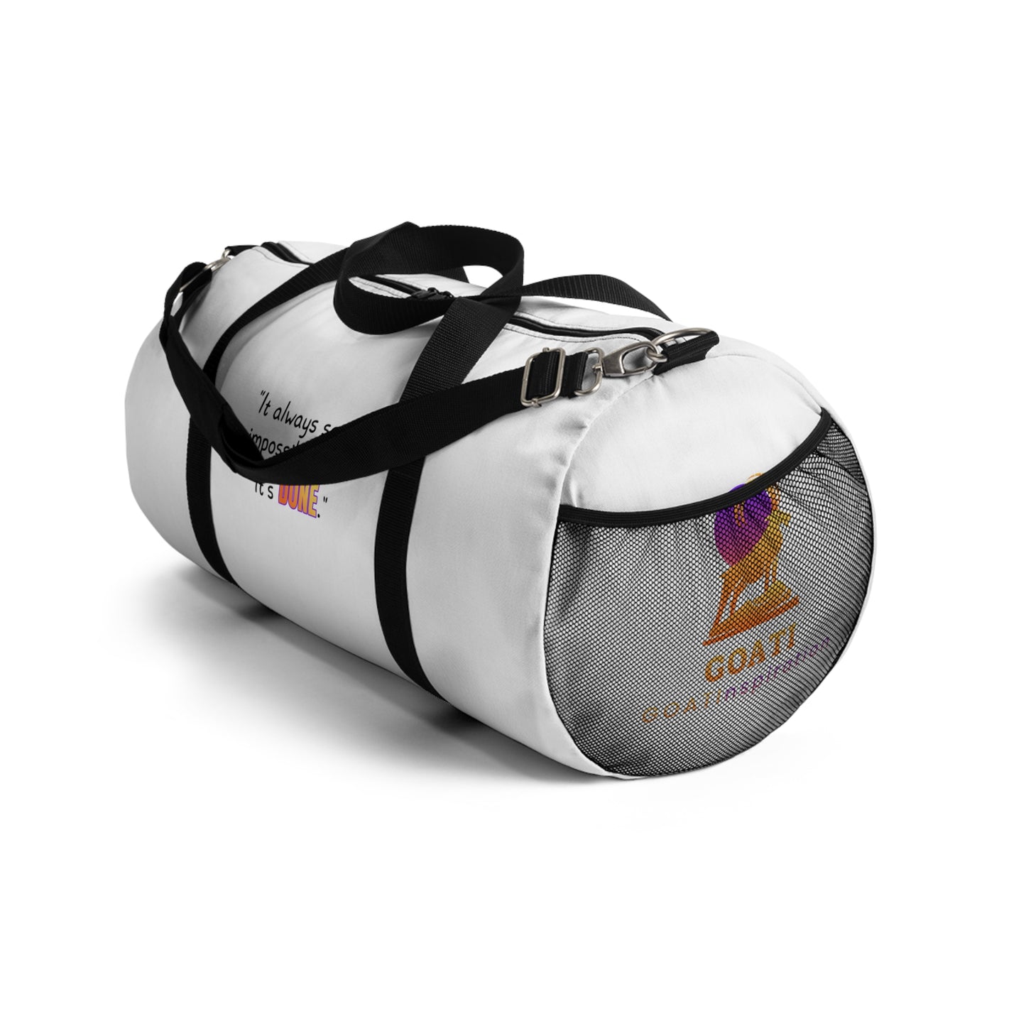 GOATI Motivational Duffel Bag | "It Always Seems Impossible Until It’s Done." | Durable Gym, Fitness & Travel Bag for Everyday Use - GOATI