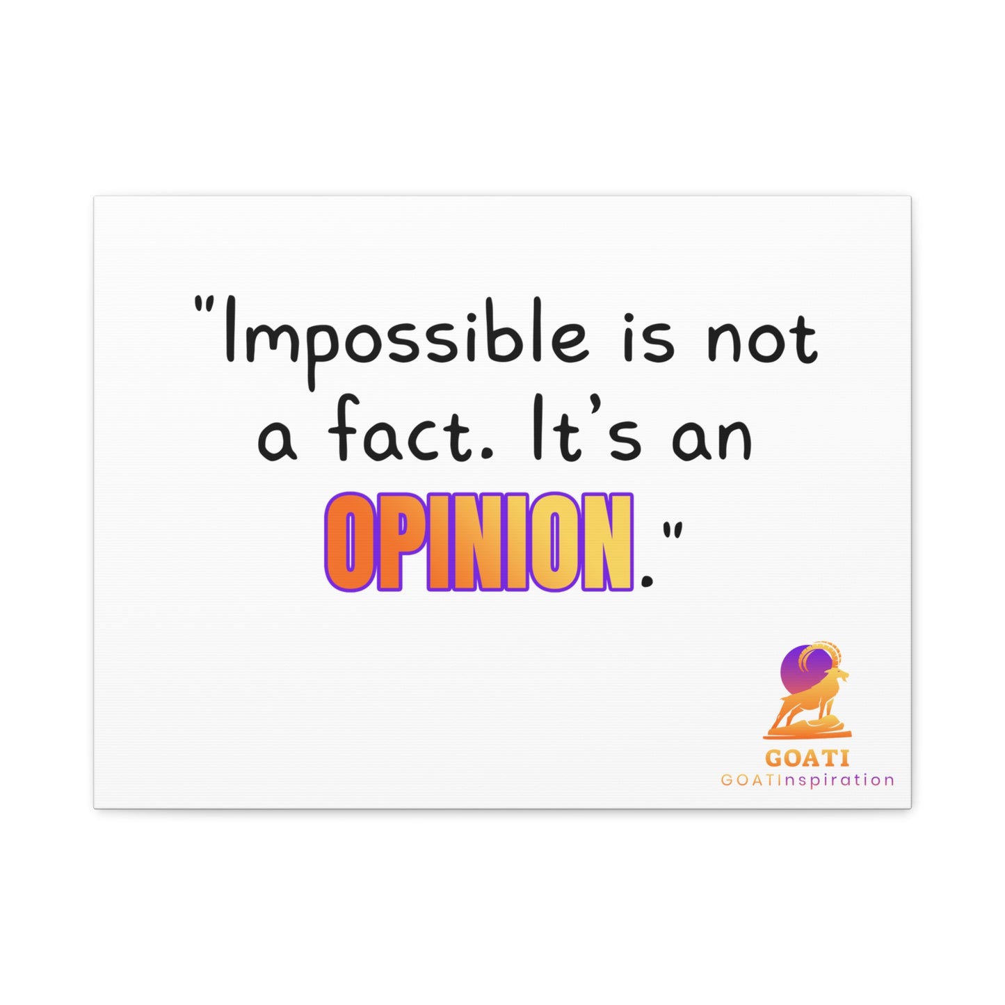 GOATI Motivational Canvas Wall Art – "Impossible is Not a Fact. It's an Opinion" | Inspirational Quote for Home, Office, or Gym - GOATI