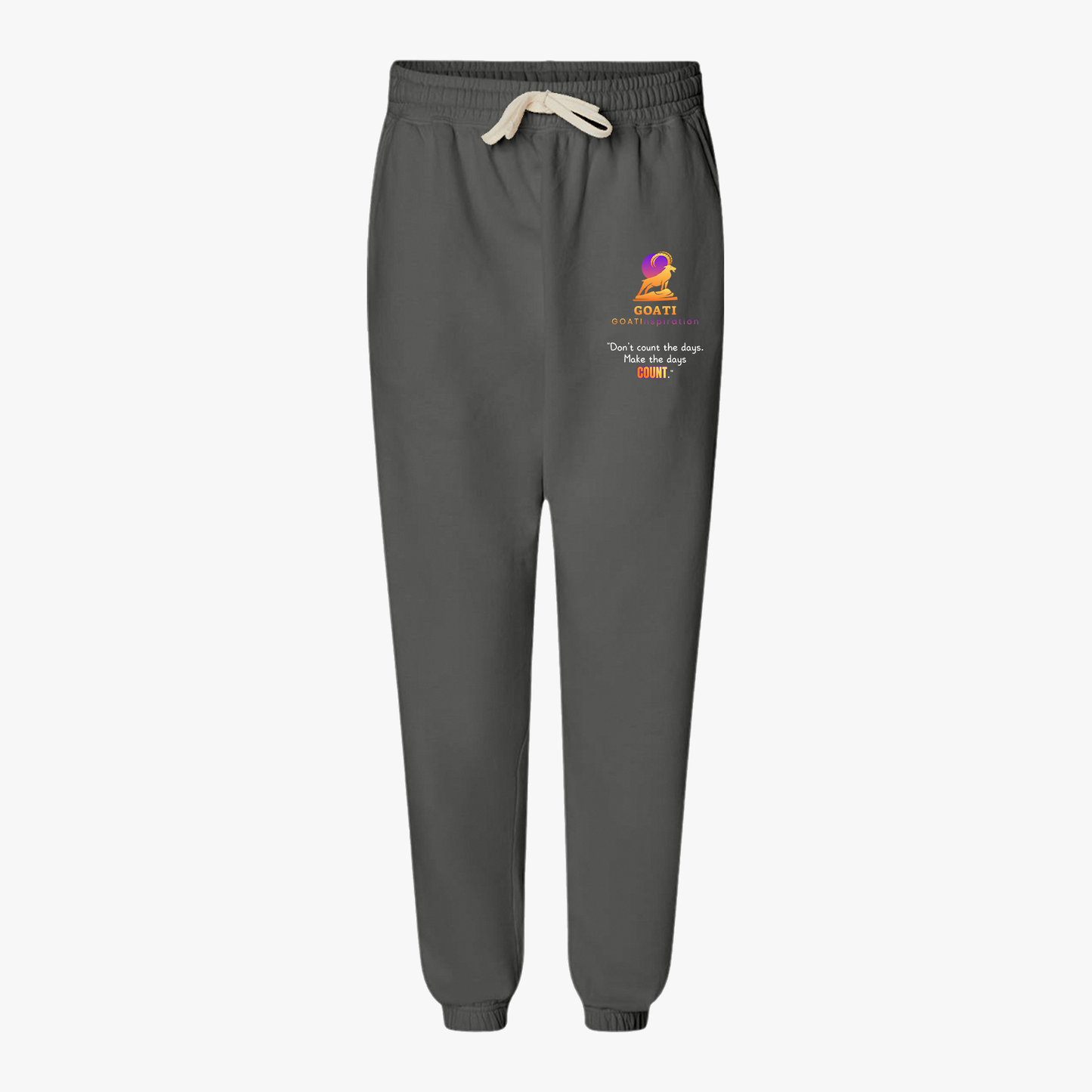 GOATI Unisex Fleece Sweatpants – 100% Ring-Spun Cotton, Soft Relaxed Fit | “Don’t Count the Days. Make the Days Count” Motivational Joggers