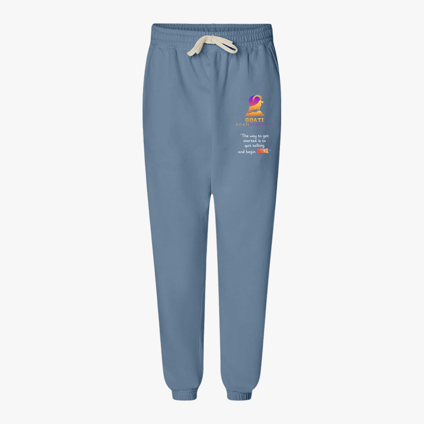 GOATI Unisex Fleece Sweatpants – 100% Ring-Spun Cotton, Soft Relaxed Fit | “Quit Talking and Begin Doing” Motivational Joggers