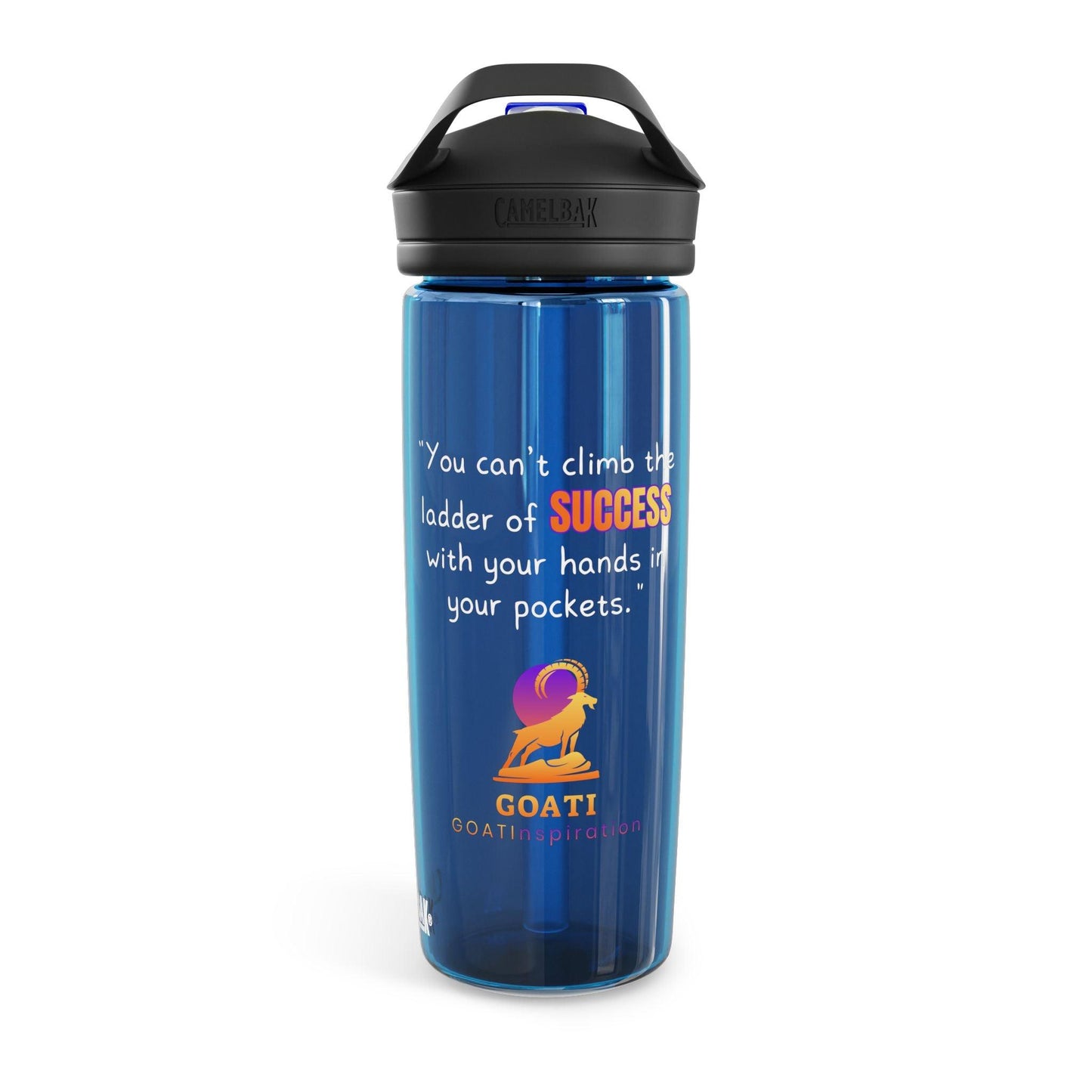 GOATI CamelBak Eddy® Water Bottle | “You Can’t Climb the Ladder of Success”  Motivational 20oz/25oz Hydration Bottle - GOATI