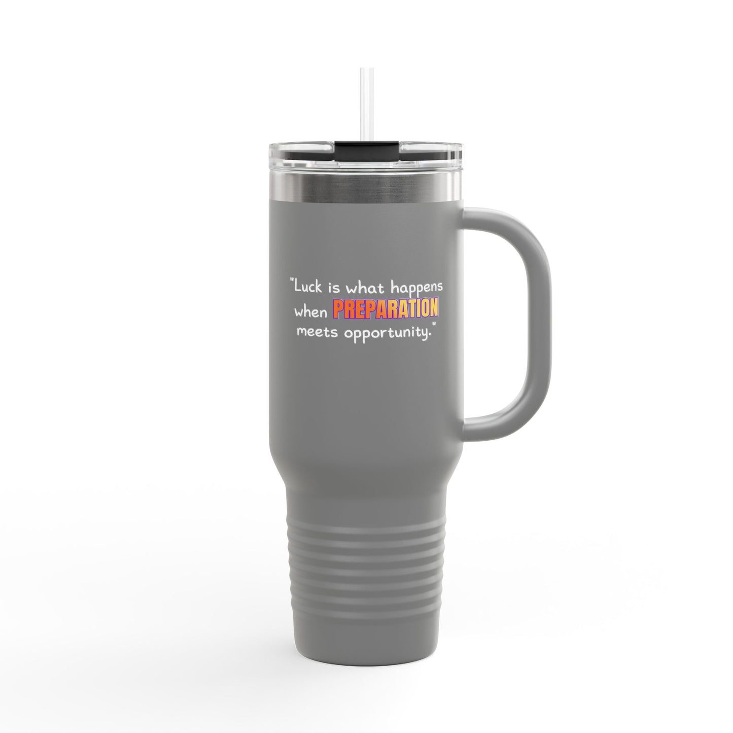 GOATI 40oz Insulated Travel Mug | "Luck Is What Happens When Preparation Meets Opportunity" Motivational Quote - GOATI