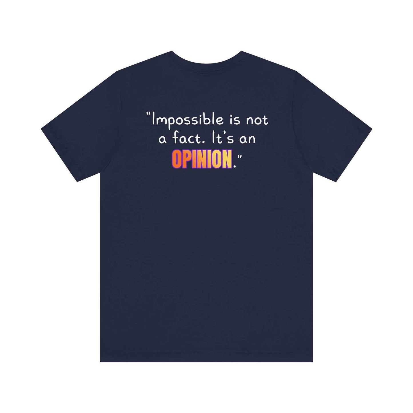 GOATI Unisex Premium Motivational T-shirt | "Impossible is Not a Fact. It’s an Opinion" Airlume Cotton Tee | Soft & Comfortable