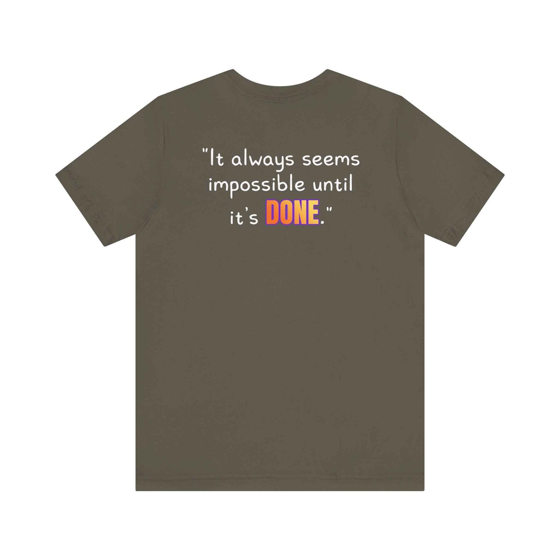 GOATI Unisex Premium Motivational T-shirt | "It Always Seems Impossible Until It’s Done." Airlume Cotton Tee | Soft & Comfortable