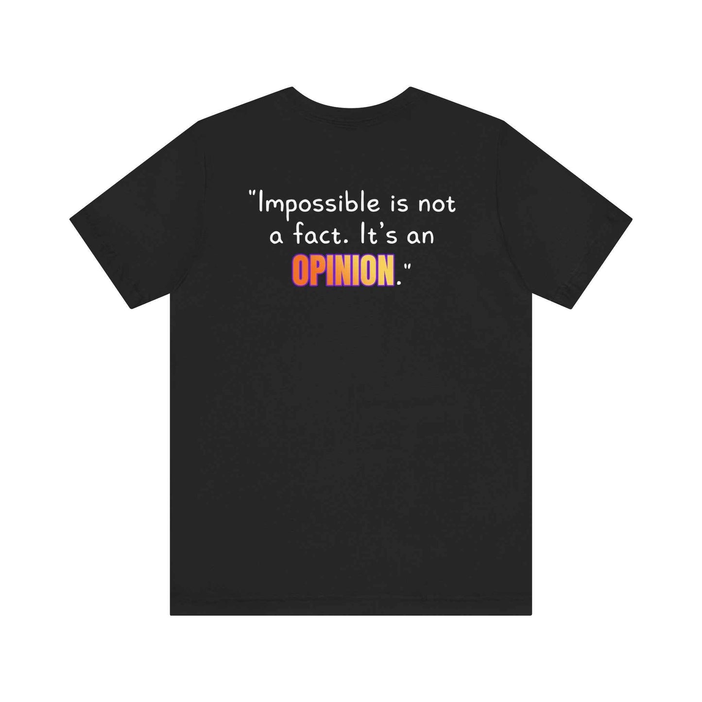 GOATI Unisex Premium Motivational T-shirt | "Impossible is Not a Fact. It’s an Opinion" Airlume Cotton Tee | Soft & Comfortable