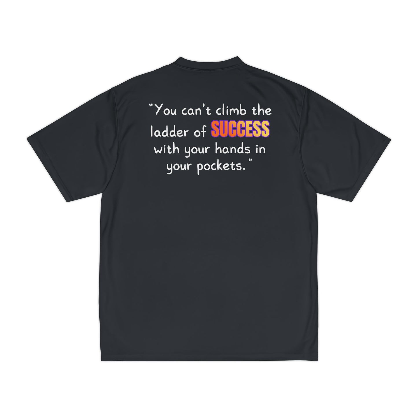GOATI Men's Performance T-Shirt | Moisture-Wicking & Breathable Tee | "You Can’t Climb the Ladder of Success"