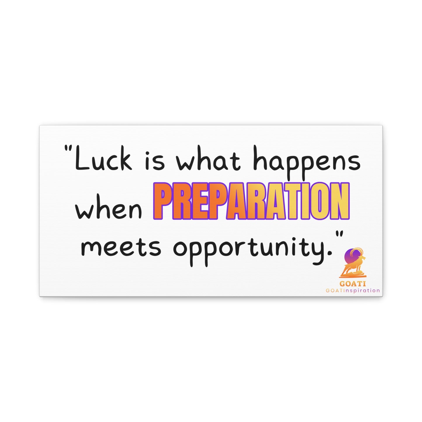 GOATI Motivational Canvas Wall Art – "When Preparation Meets Opportunity" | Inspirational Quote for Home, Office, or Gym - GOATI
