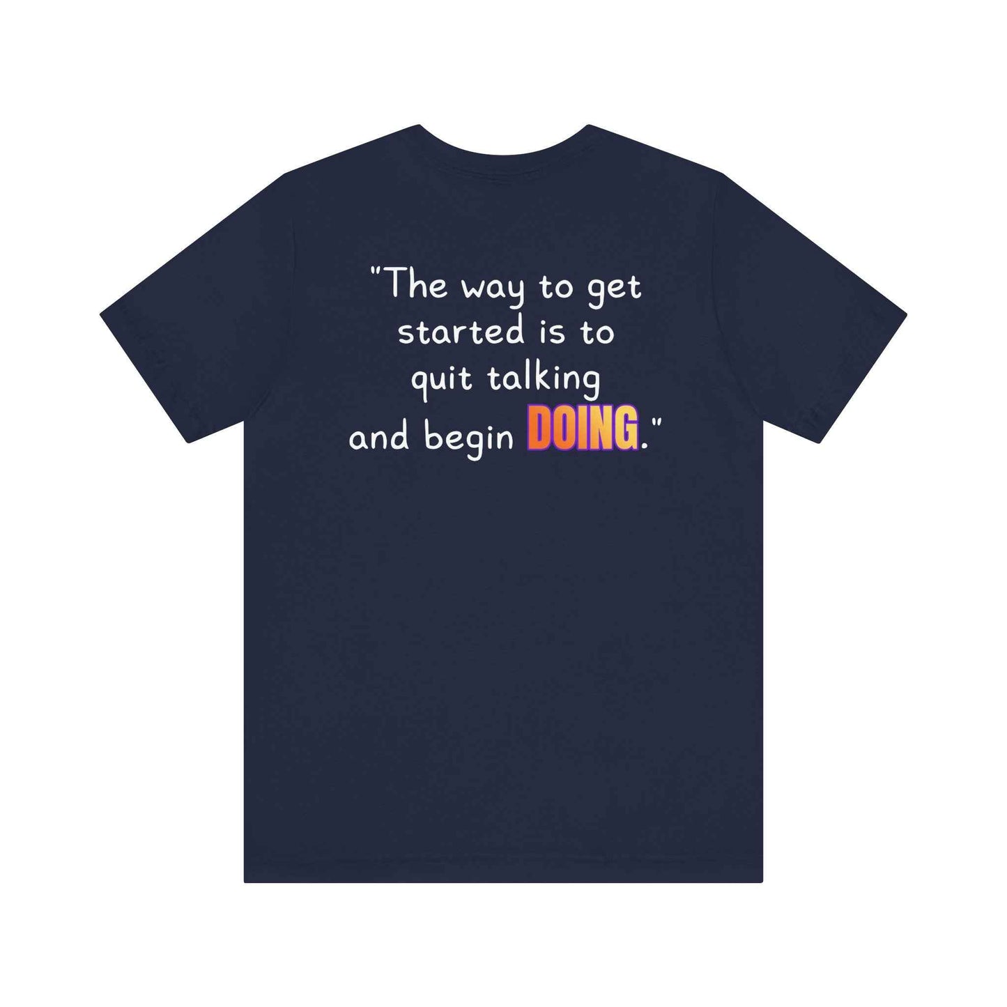 GOATI Unisex Premium Motivational T-shirt | "Quit Talking and Begin Doing" Airlume Cotton Tee | Soft & Comfortable