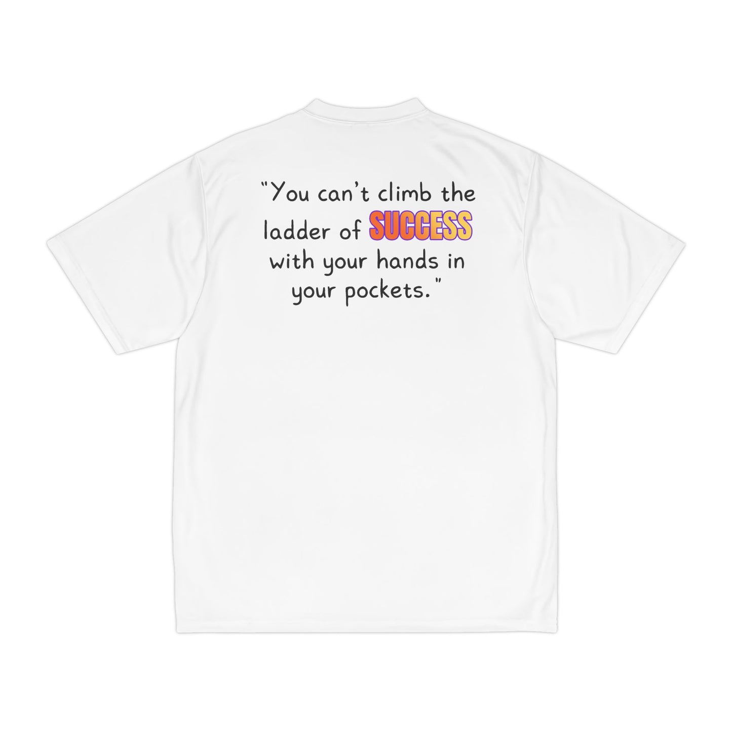 GOATI Men's Performance T-Shirt | Moisture-Wicking & Breathable Tee | "You Can’t Climb the Ladder of Success"
